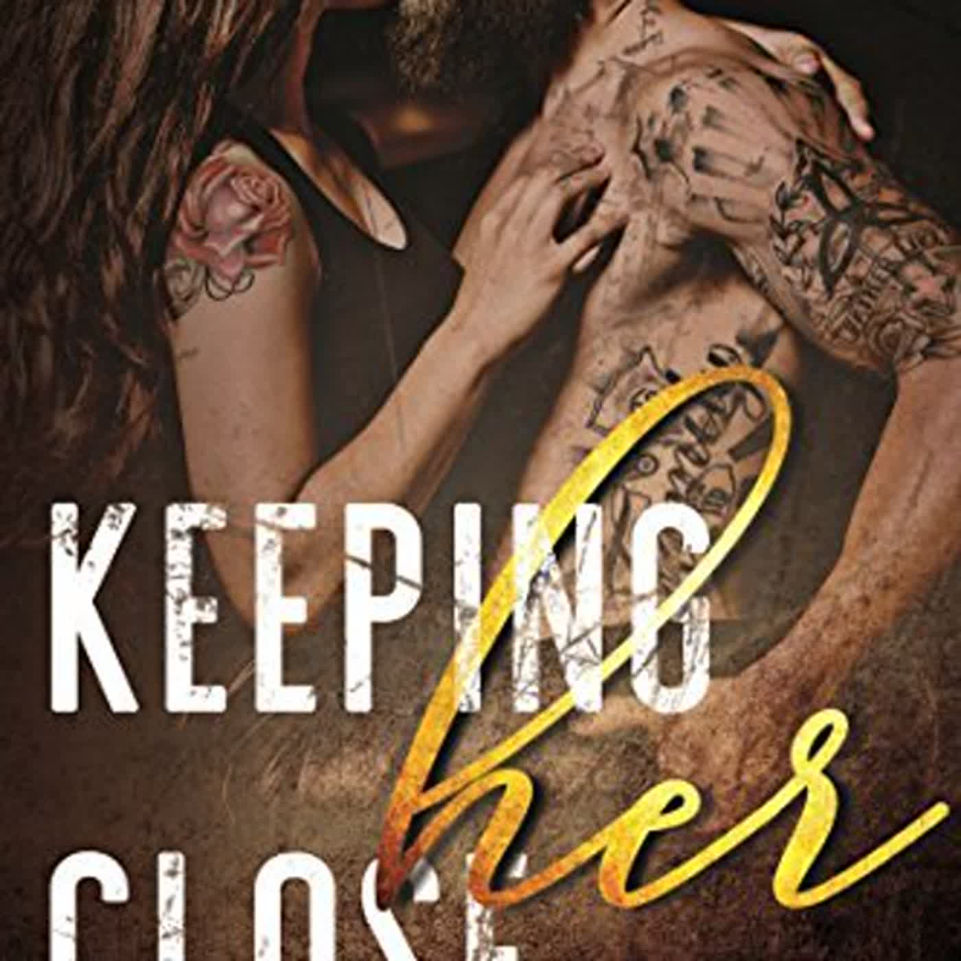 [ePub] [read] Keeping Her Close (CanÃ¢â‚¬â„¢t Wait, #2) by Dani Wyatt