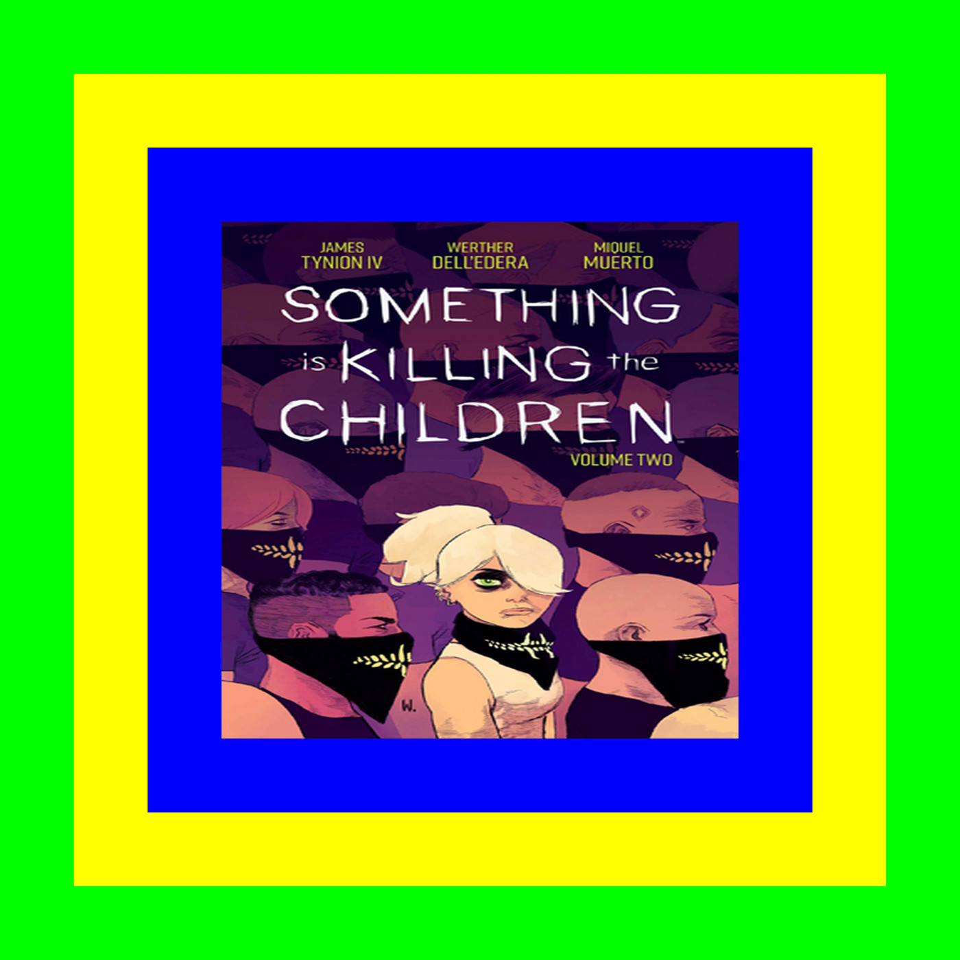 @READ Book Something is Killing the Children  Vol. 2 [W.O.R.D]
