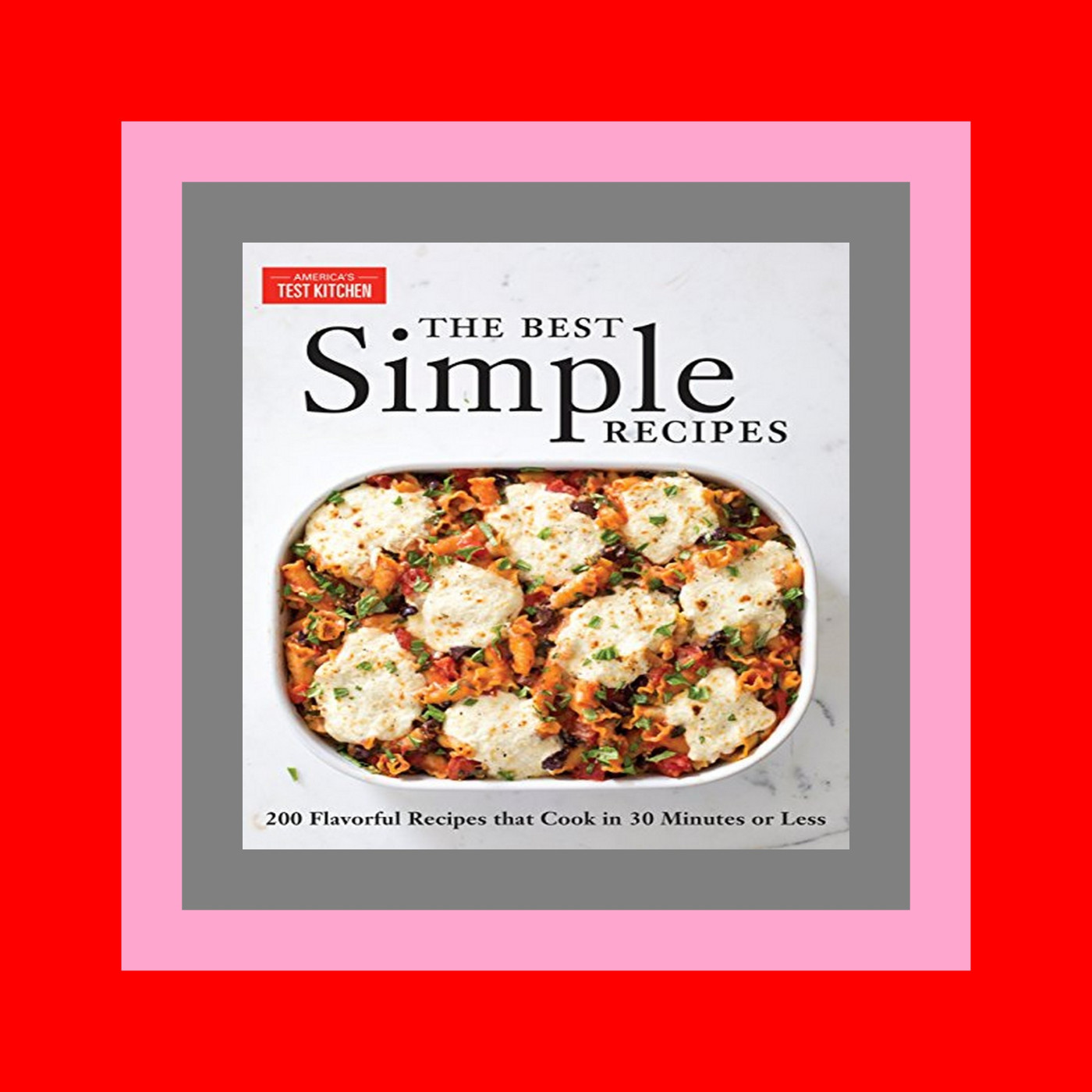 Read PDF The Best Simple Recipes Ebook Free Download