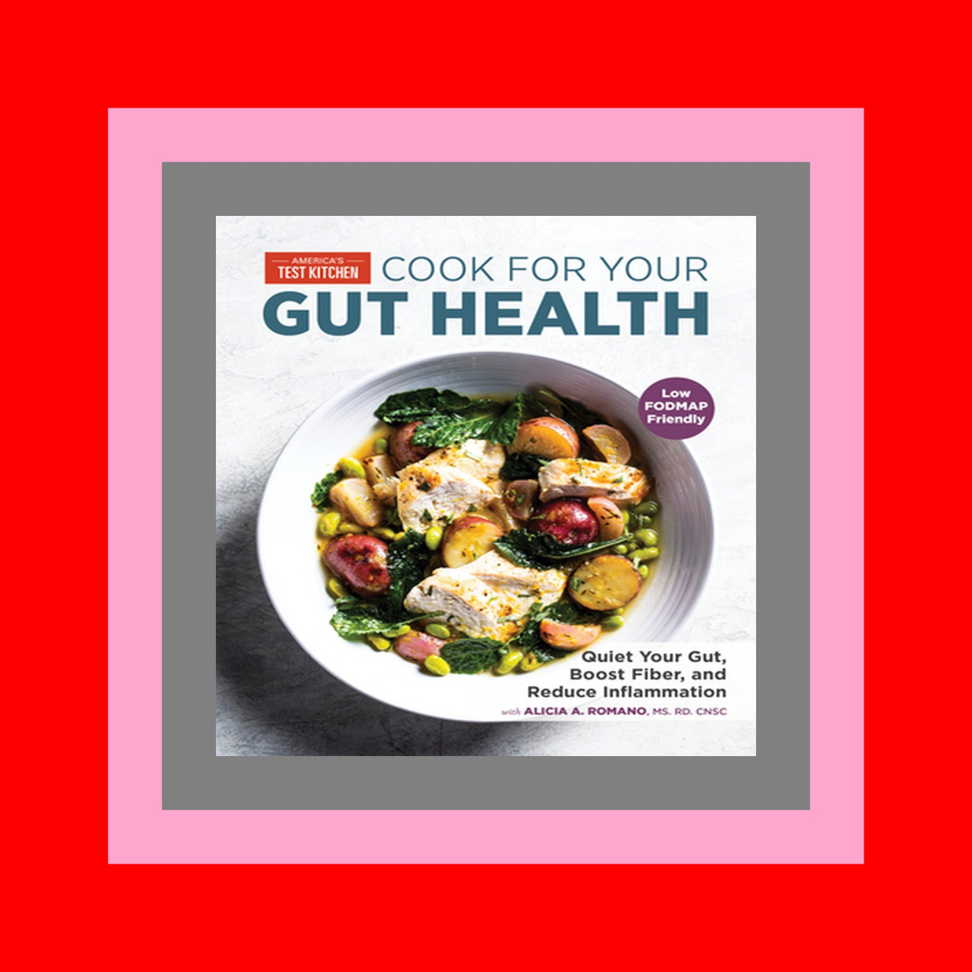 [Pdf] Cook for Your Gut Health Quiet Your Gut  Boost Fiber  and Reduce Inflammation #P.D.F. FREE DOWNLOAD^