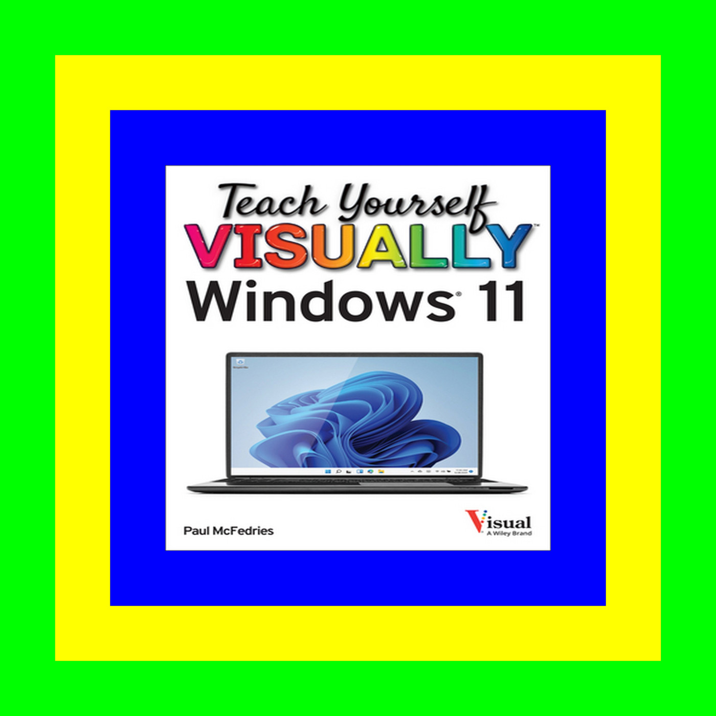 Download PDF, EPUB, MOBI Teach Yourself VISUALLY Windows 11 (Teach Yourself VISUALLY (Tech)) (kindle) Read