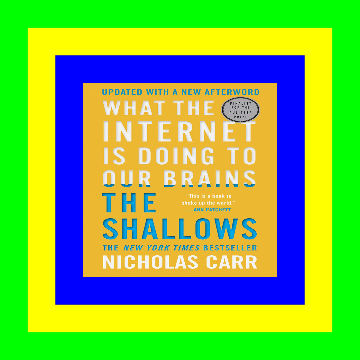 (*PDF/ONLINE)->DOWNLOAD The Shallows: What the Internet Is Doing to Our Brains {Read Online}