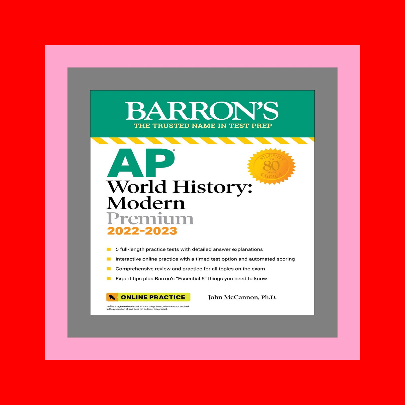 Full Version AP World History Premium  2022-2023 Comprehensive Review with 5 Practice Tests + an Online Timed Test Option (Barron's Test Prep) Read !book @ePub