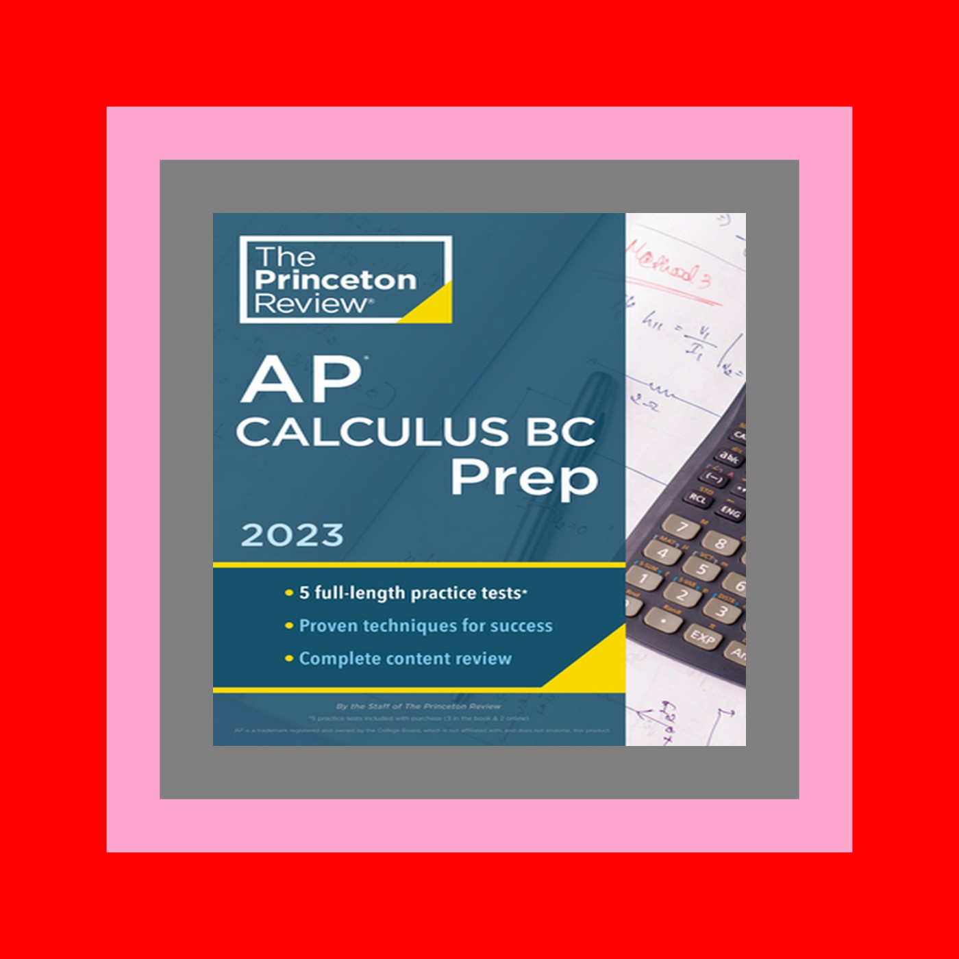 $DOWNLOAD$ [EBOOK] Princeton Review AP Calculus BC Prep  2023 5 Practice Tests + Complete Content Review + Strategies & Techniques (College Test Preparation) (ebook online)