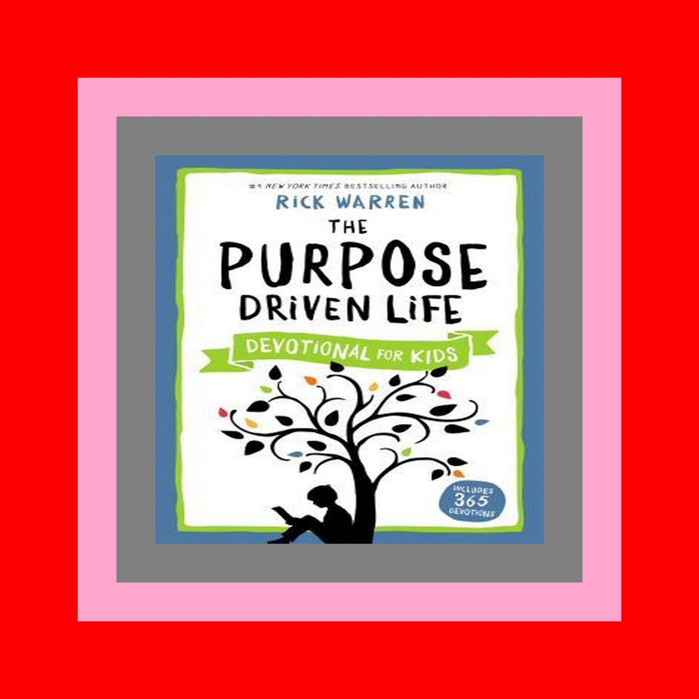 [PDFBOOKE-PUBMobi] epub_$  The Purpose Driven Life Devotional for Kids Read book