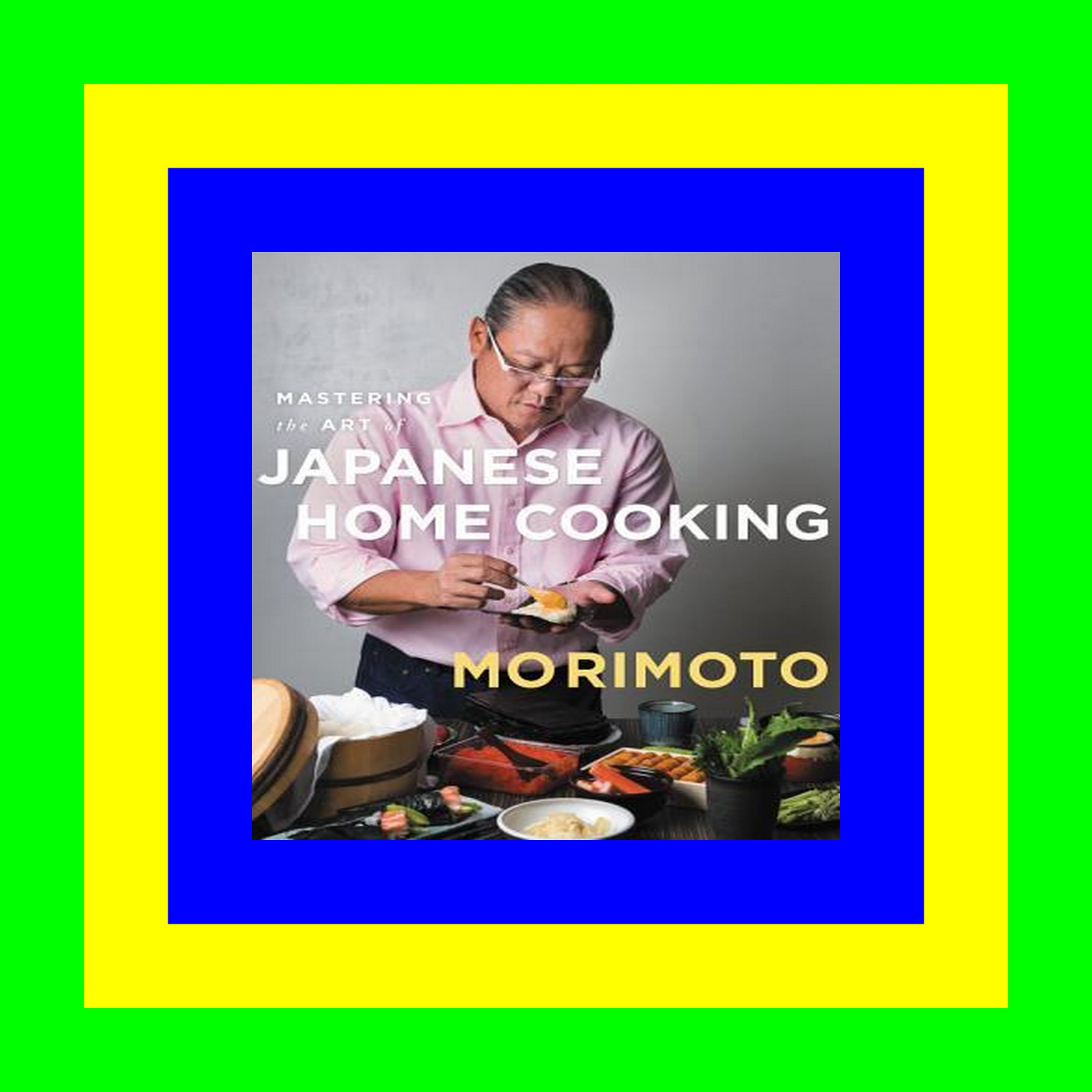 DOWNLOAD E.P.U.B. Mastering the Art of Japanese Home Cooking ((DOWNLOAD)) EPUB