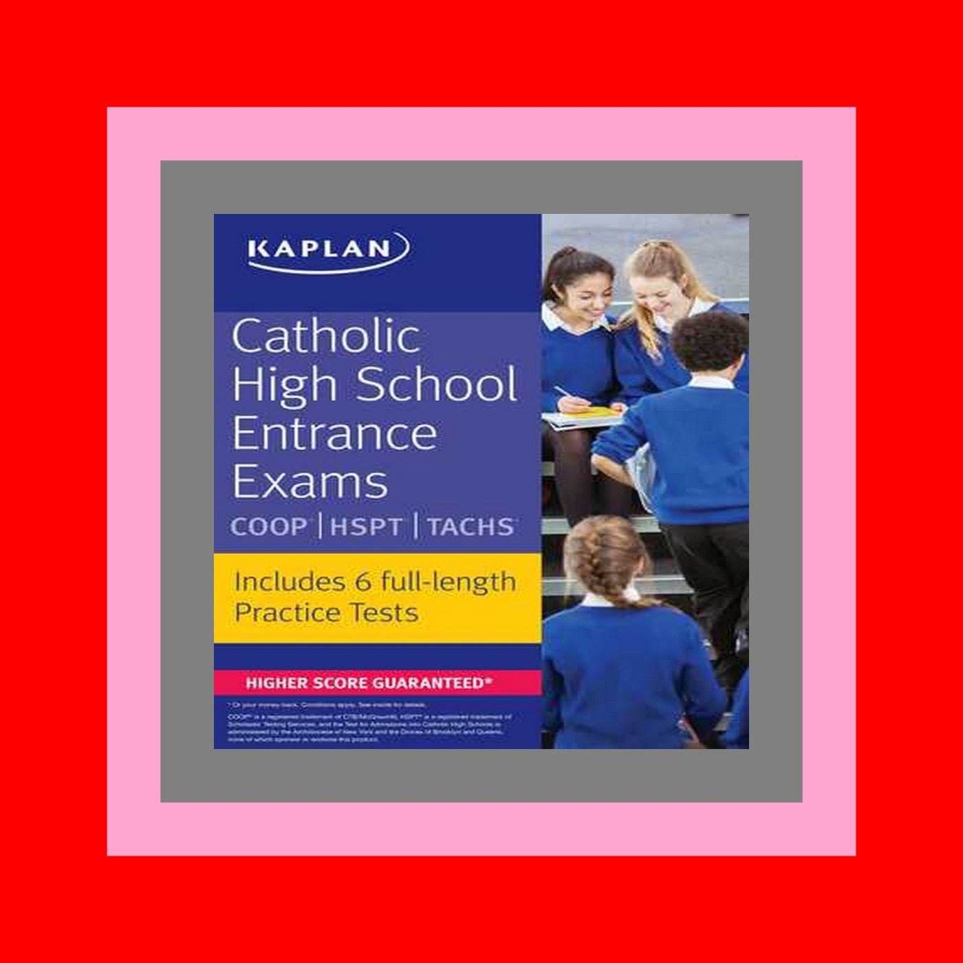 read ebook Catholic High School Entrance Exams COOP  HSPT  TACHS (Kaplan Test Prep) [PDF EBOOK]