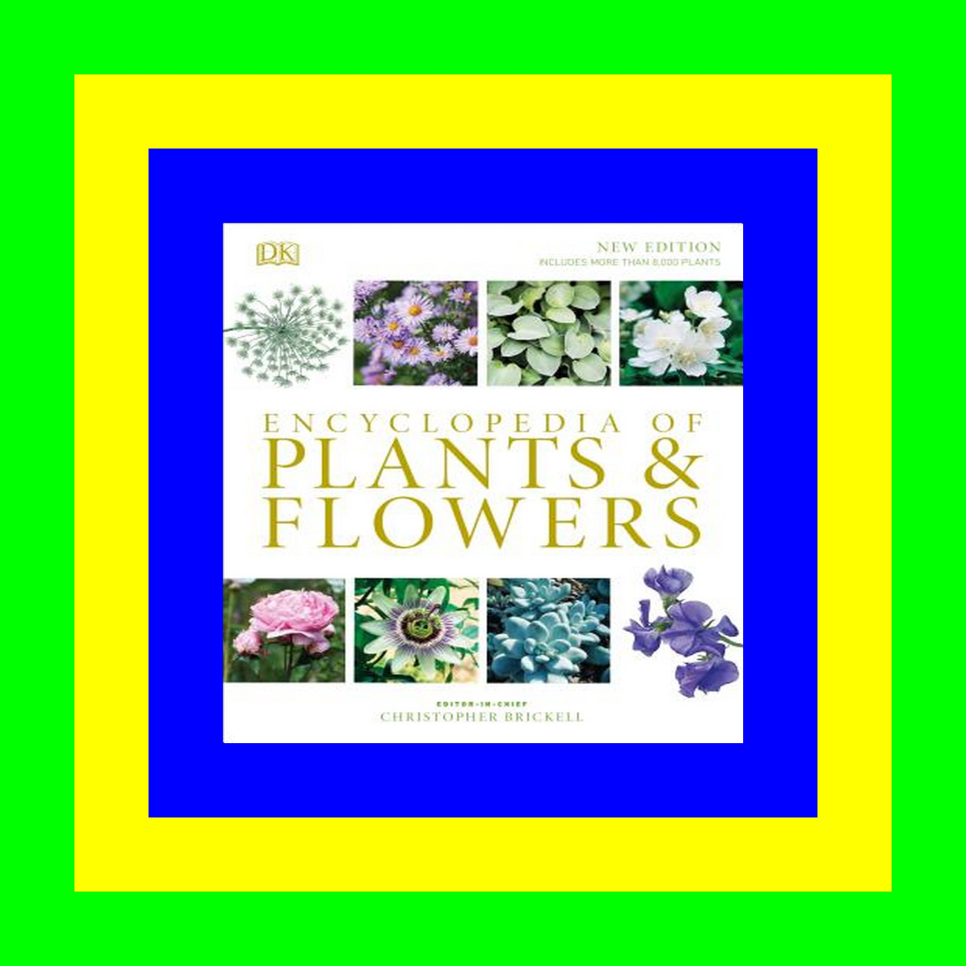 READ/DOWNLOAD% Encyclopedia of Plants and Flowers {read online}