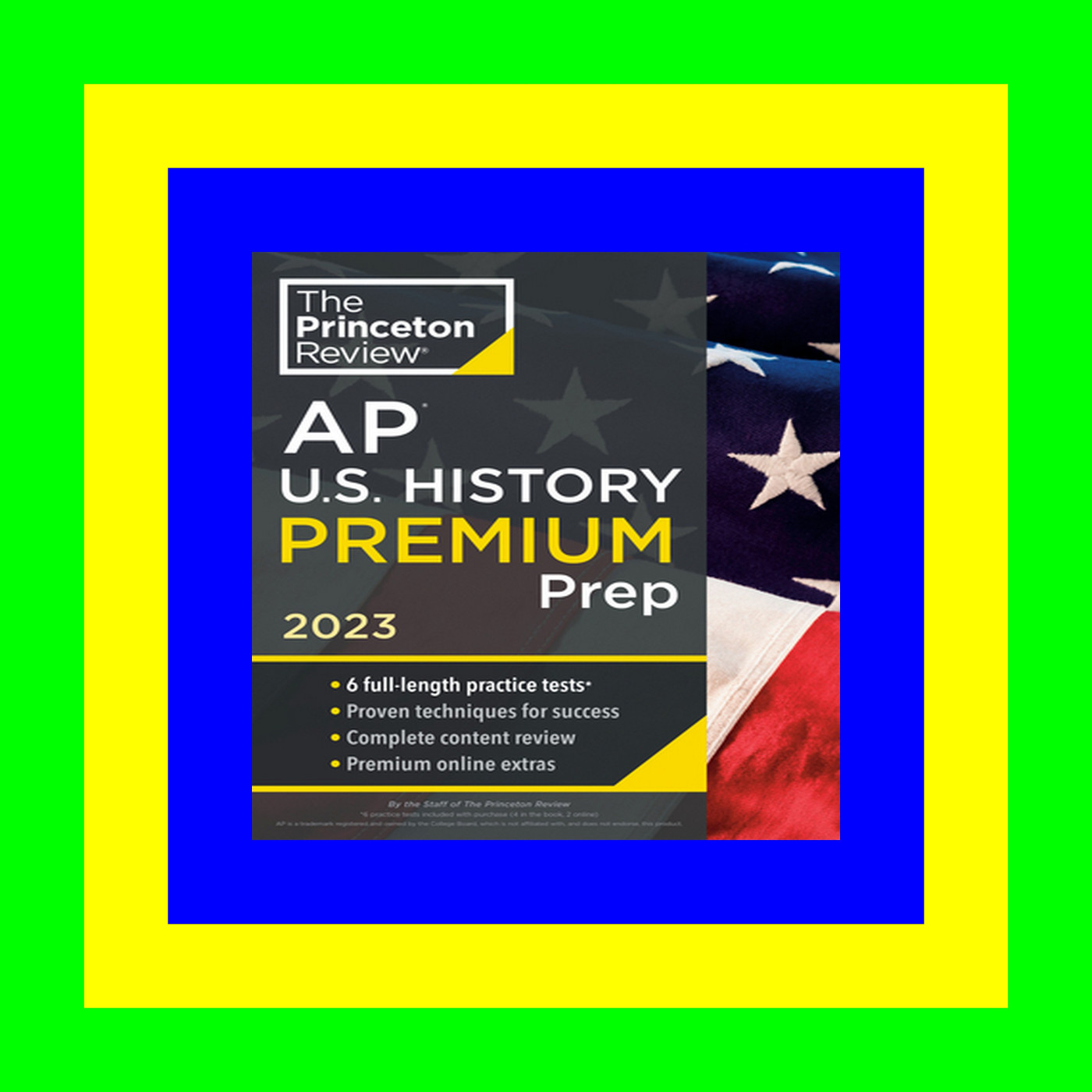 Download [ebook]$$ Princeton Review AP U.S. History Premium Prep, 2023: 6 Practice Tests + Complete Content Review + Strategies & Techniques (College Test Preparation) PDF - KINDLE - EPUB - MOBI