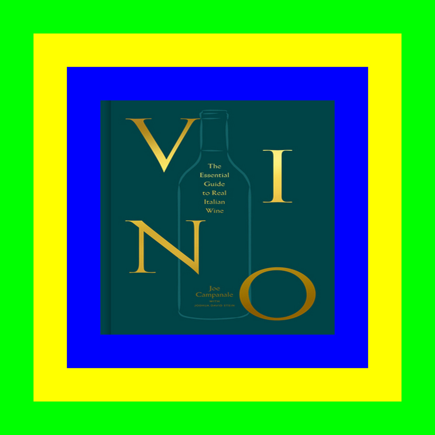 ((Read_[PDF])) Vino: The Essential Guide to Real Italian Wine DOWNLOAD @PDF