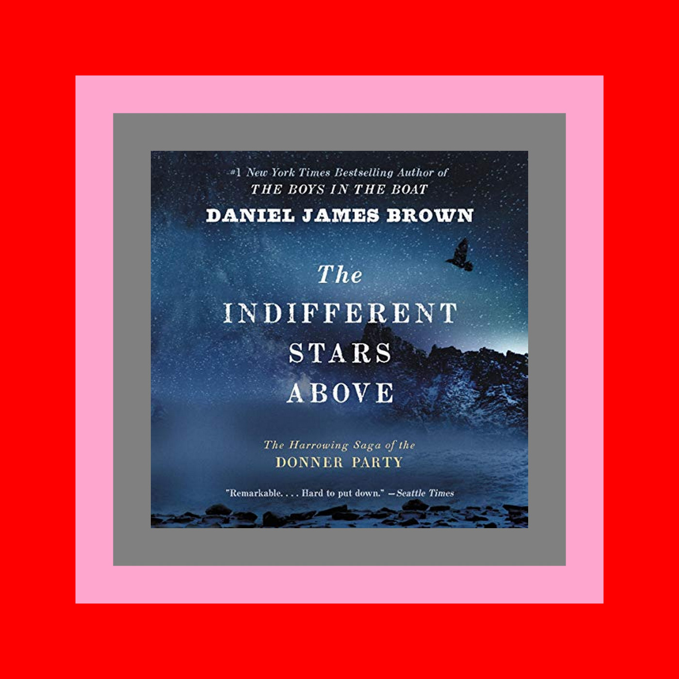 EBOOK EPUB KINDLE PDF The Indifferent Stars Above The Harrowing Saga of the Donner Party [READ PDF] EPUB