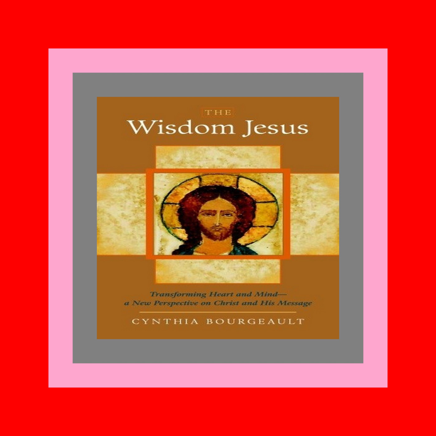READDOWNLOAD=% The Wisdom Jesus Transforming Heart and Mind (Epub Kindle) READDOWNLOAD=% The Wisdom Jesus Transforming Heart and Mind (Epub Kindle)