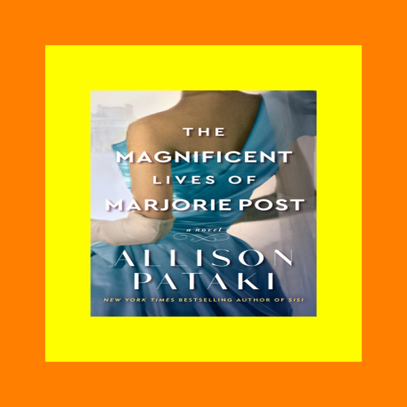 READDOWNLOAD# The Magnificent Lives of Marjorie Post ^READ PDF EBOOK#