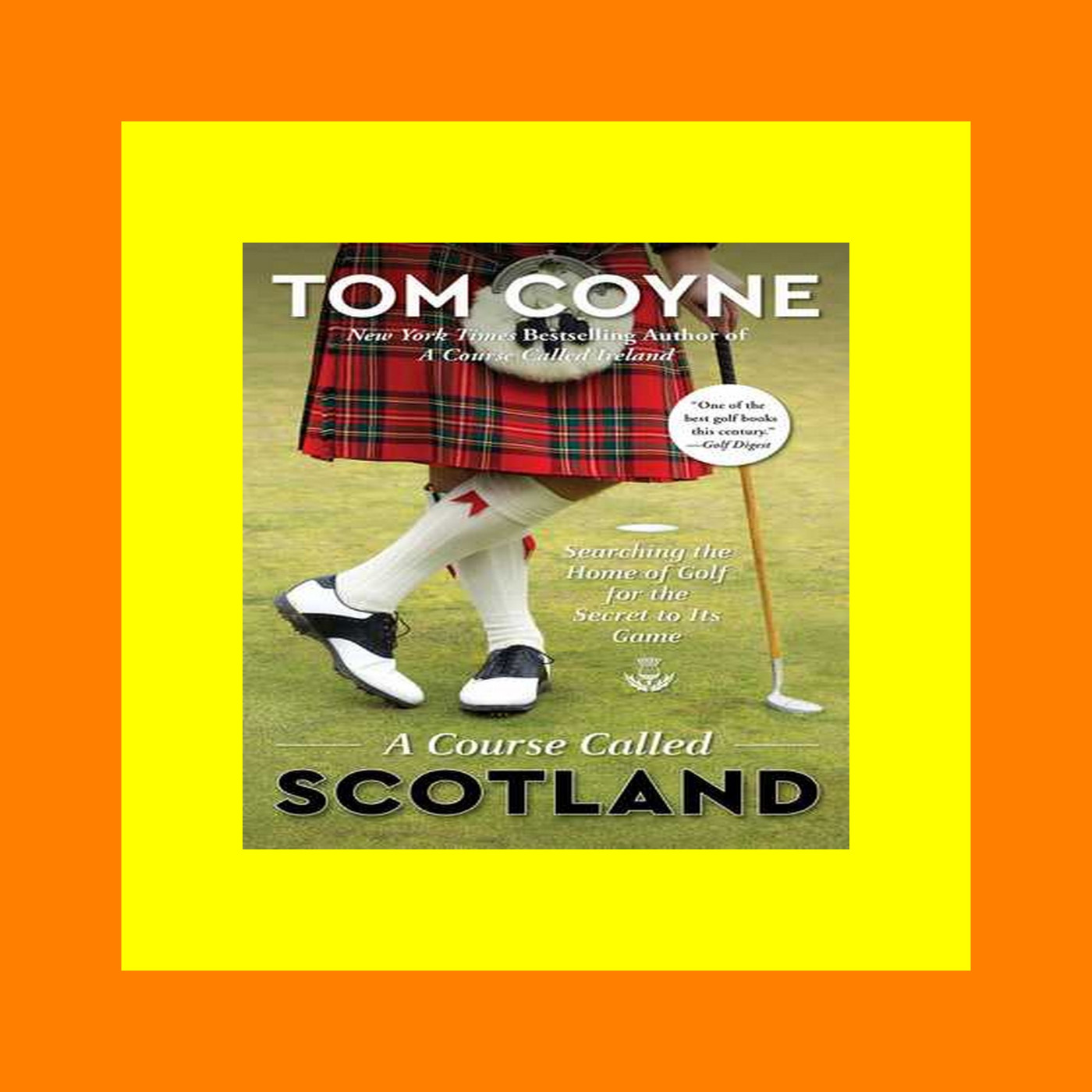 READDOWNLOAD%= A Course Called Scotland Searching the Home of Golf for the Secret to Its Game pdf free