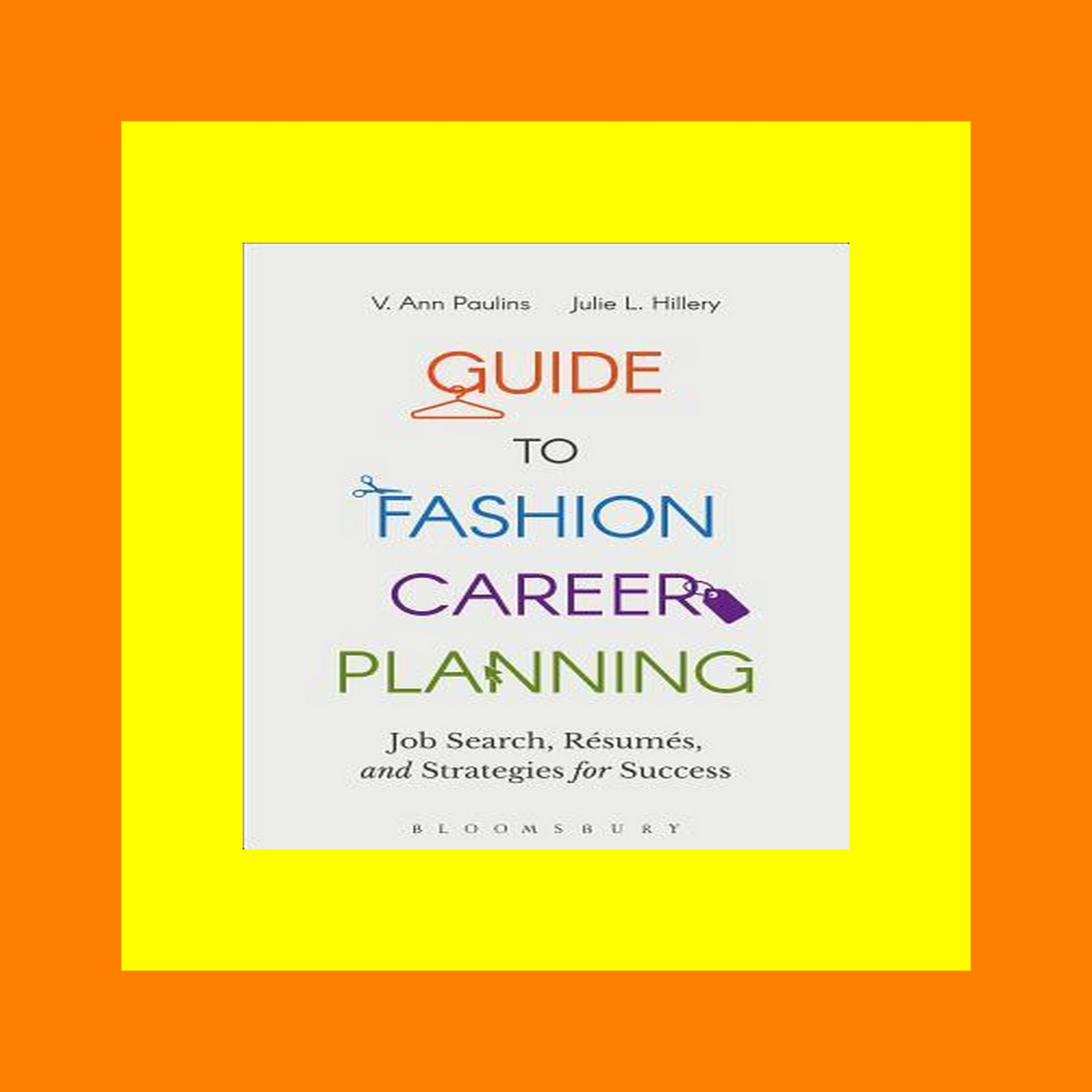 READDOWNLOAD$^ Guide to Fashion Career Planning Job Search  Resumes and Strategies for Success 'Full_Pages'