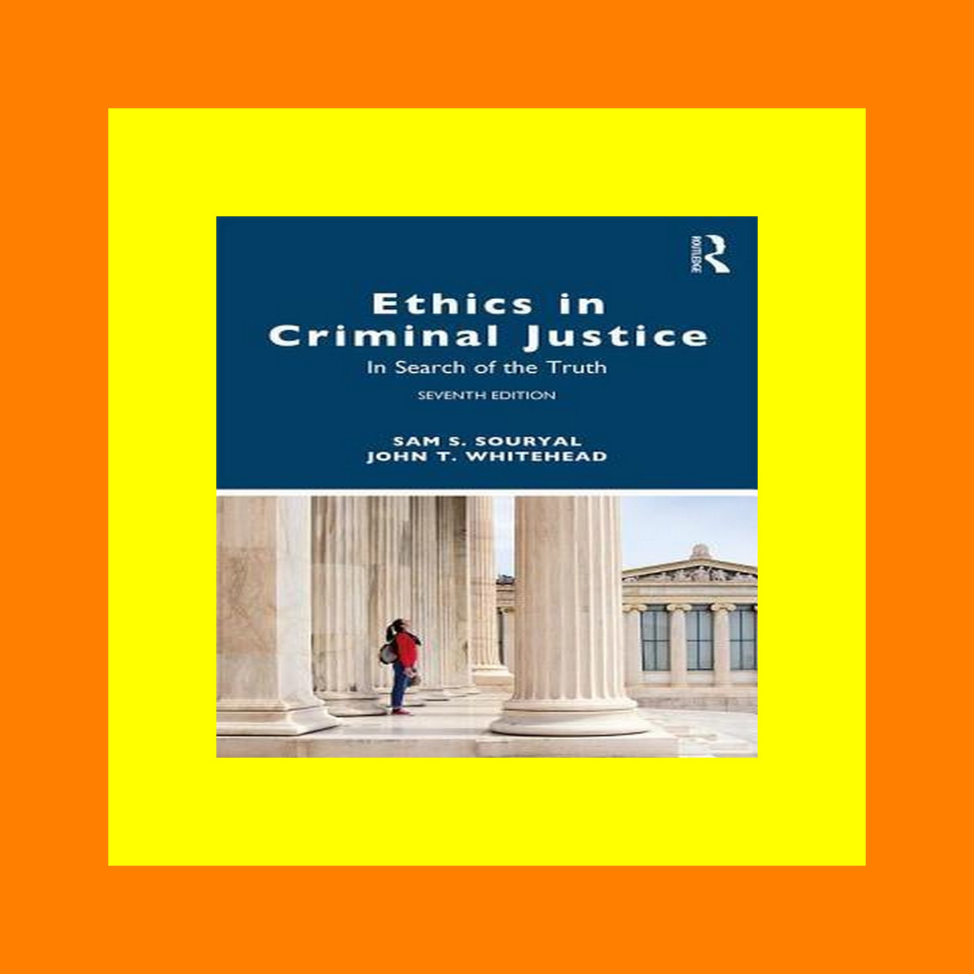 (Ebook PDF) - Ethics in Criminal Justice In Search of the Truth ^READ^