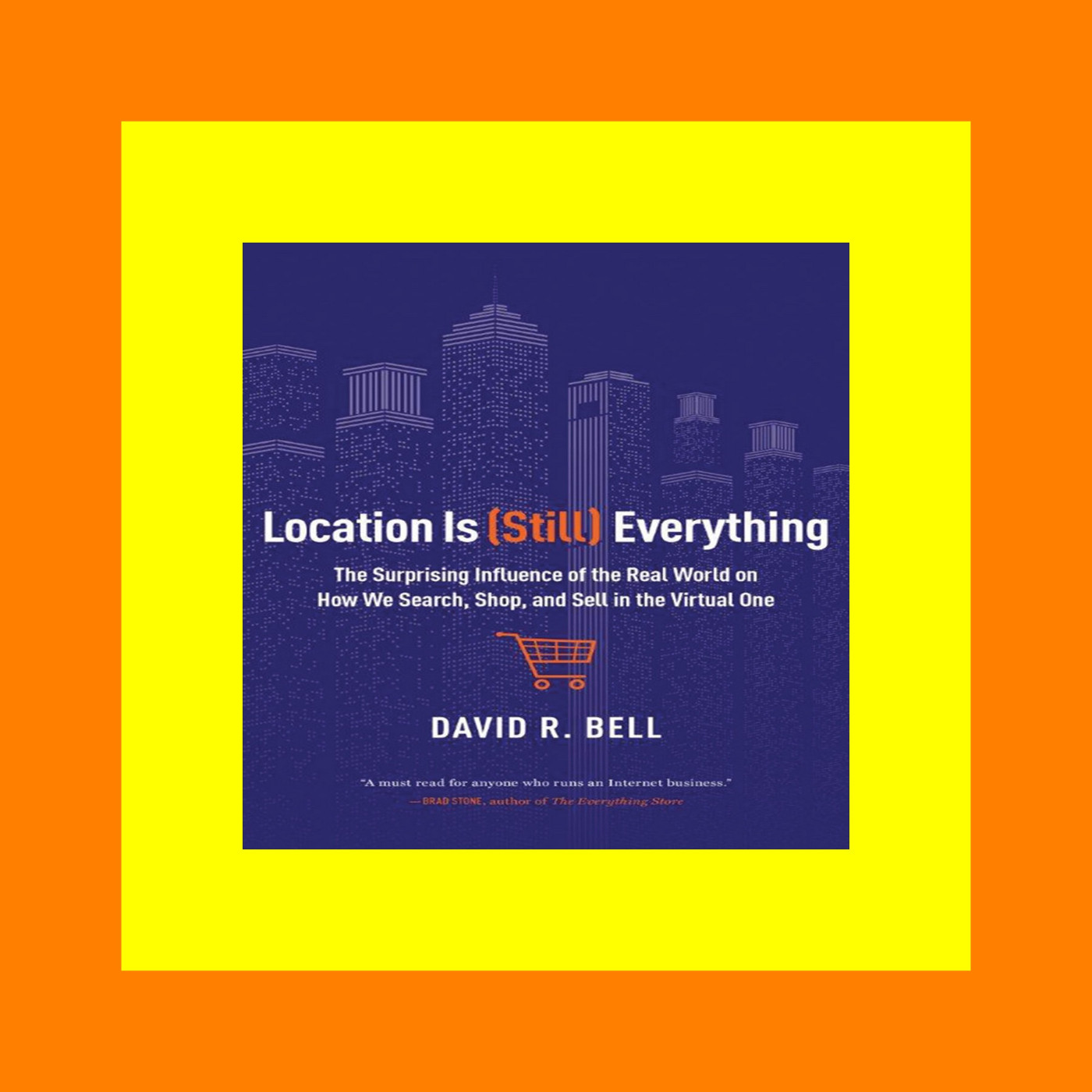 {read online} Location is (Still) Everything The Surprising Influence of the Real World on How We Search  Shop  and Sell in the Virtual One READ [EBOOK]