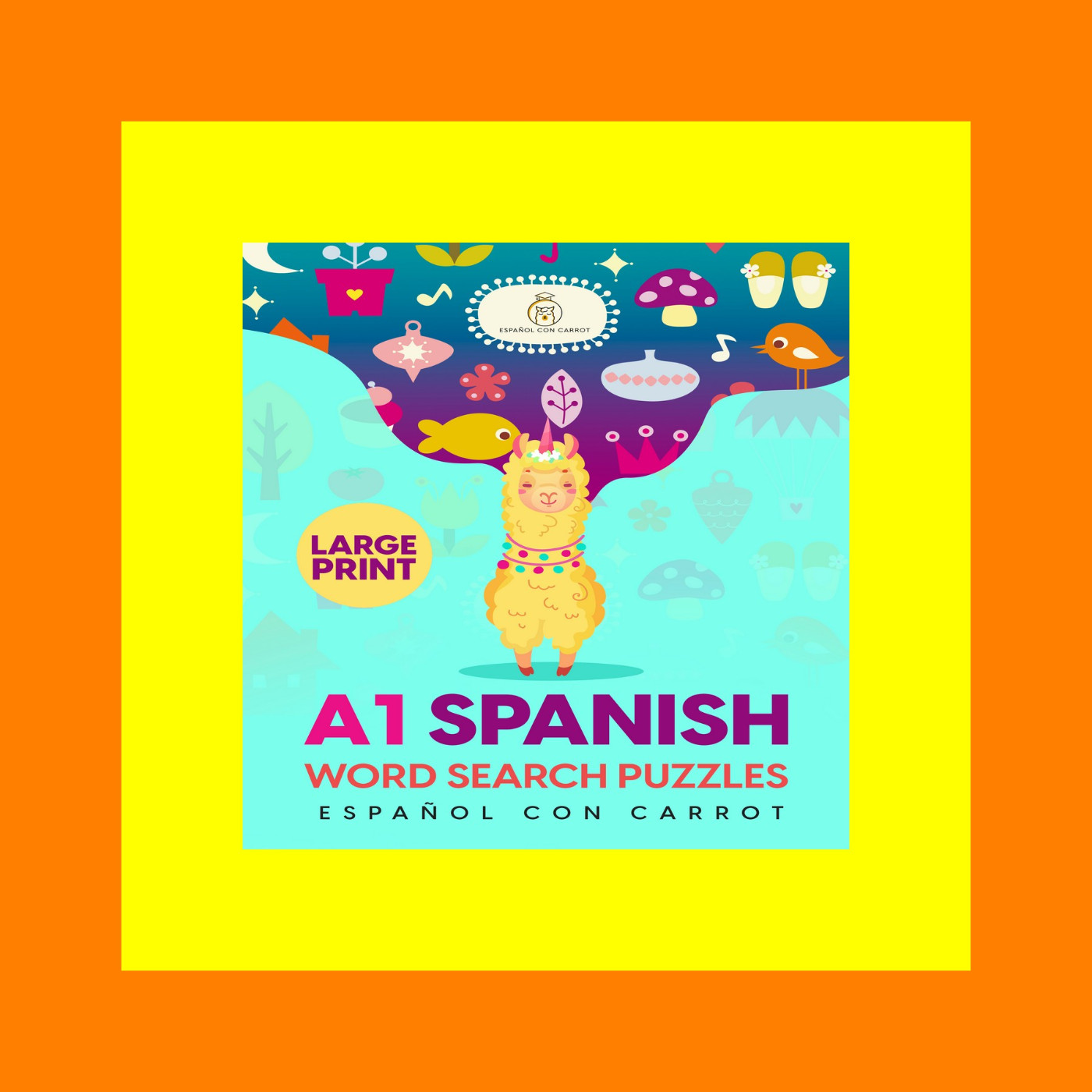 ^#DOWNLOAD@PDF^# A1 Spanish Word Search Puzzles for Kids and Adults [Pdf Ebook Epub]