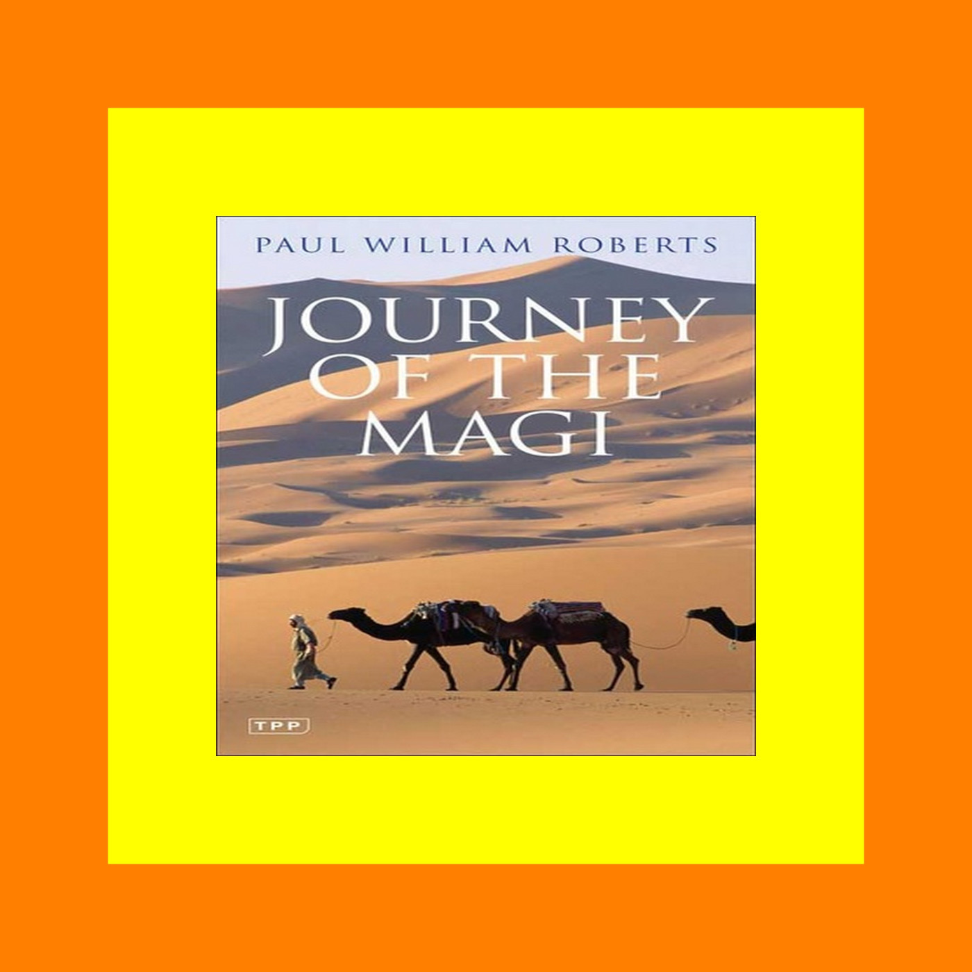 (P.D.F. FILE) Journey of the Magi Travels in Search of the Birth of Jesus; New Edition $BOOK^