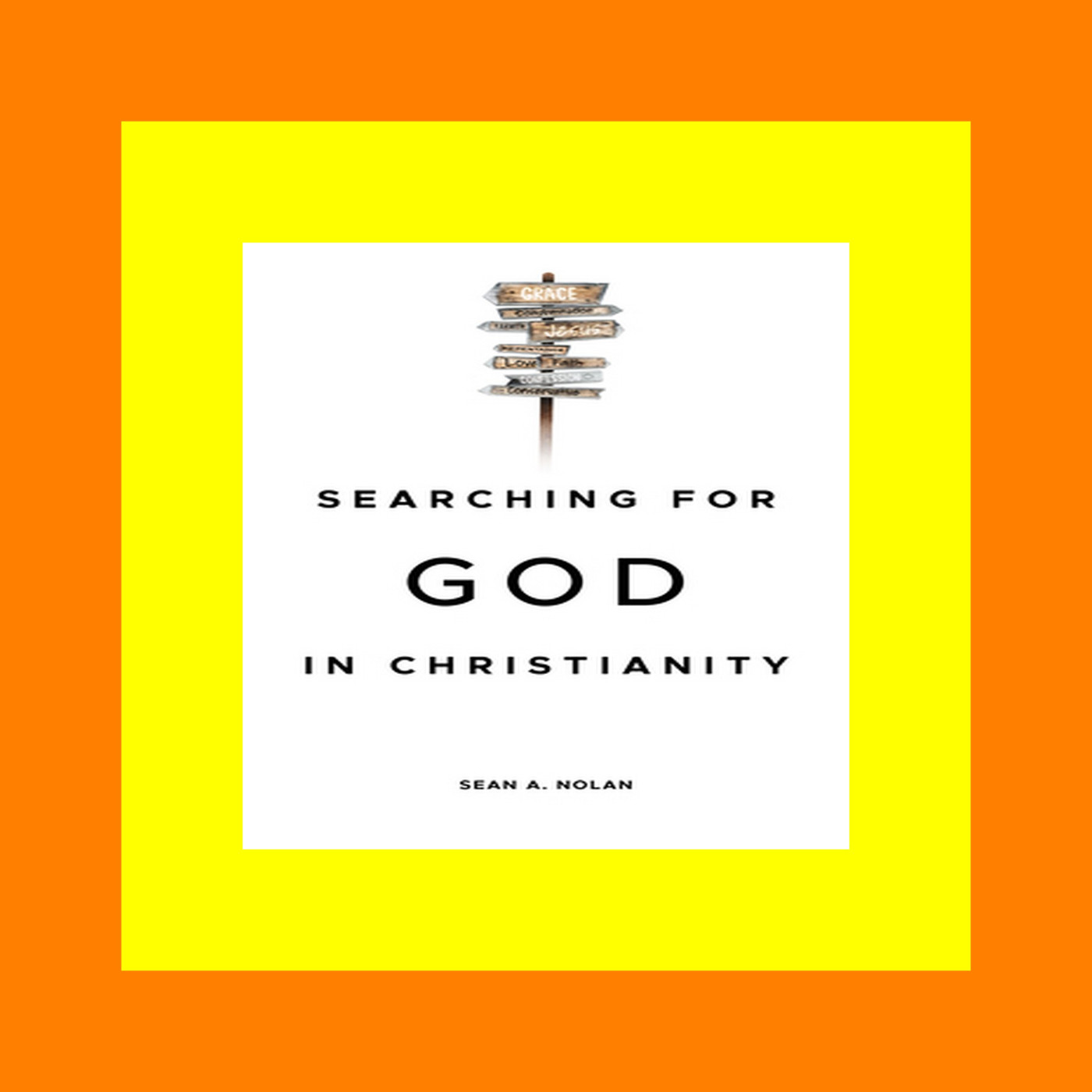 PDF EBOOK DOWNLOAD Searching for God in Christianity Ebook READ ONLINE