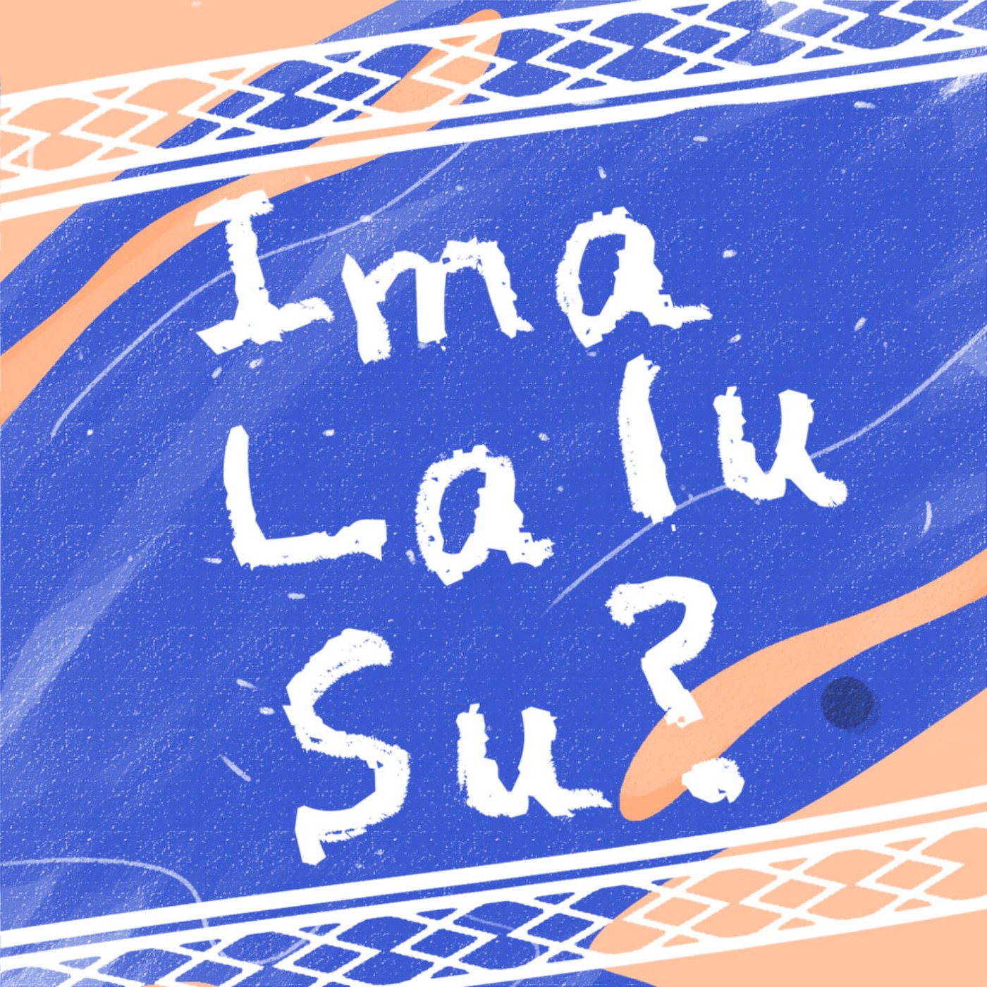 Ima Lalu Su 你叫什麼名字？