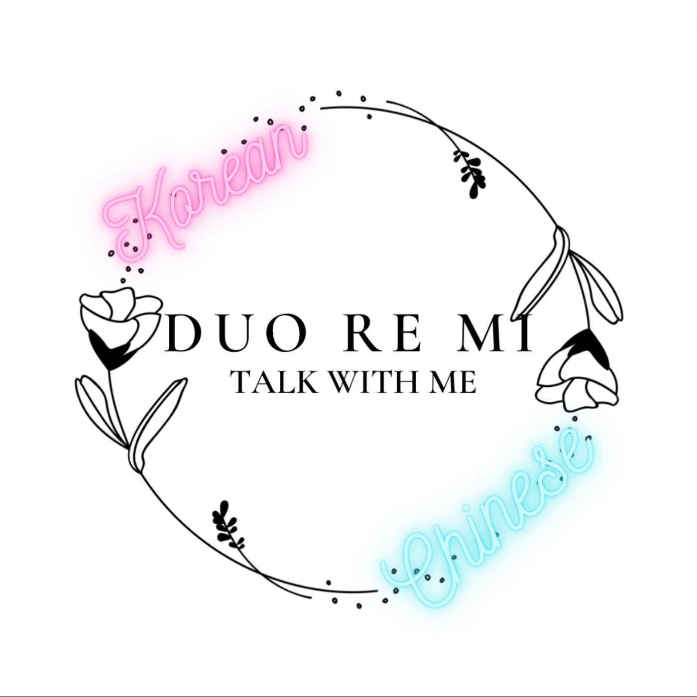 DUO RE MI TALK WITH ME podcast artwork