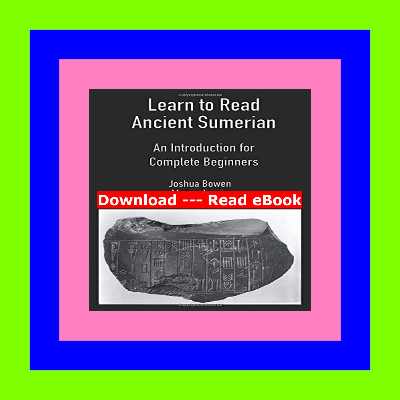 ^E.B.O.O.K. DOWNLOAD# Learn to Read Ancient Sumerian An Introduction for Complete Beginners ^DOWNLO