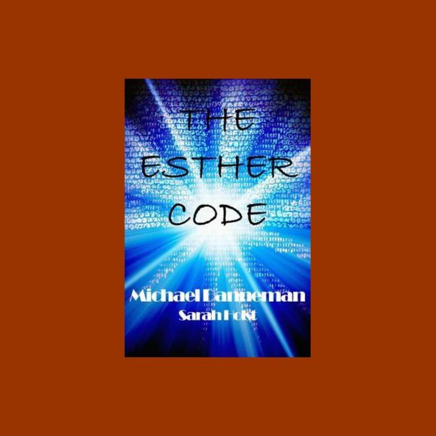 DOWNLOAD [pdf]] The Esther Code BY : Michael Danneman - Podcast on Firstory