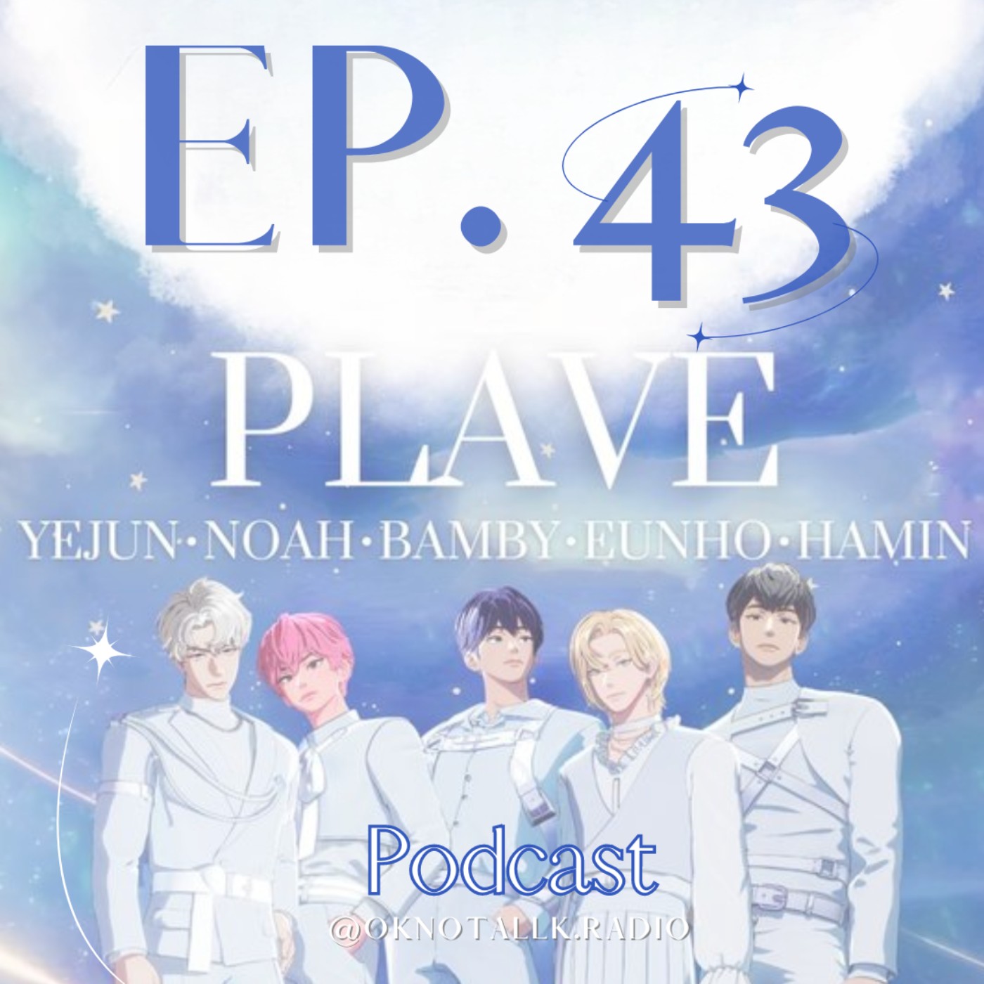 【EP.43 AI還是人?砸40億打造的男團PLAVE?! | 國民大明星「福寶」&「戀愛兄妹」大熱潮】feat.阿七 episode artwork