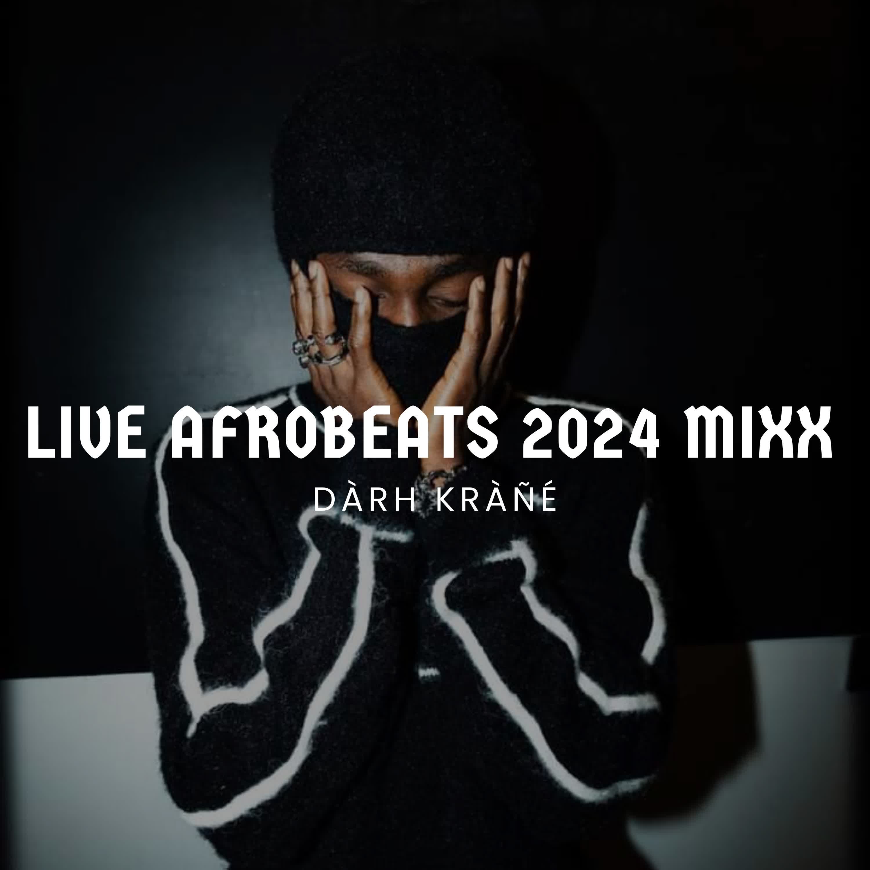 DJ Darh Krane Live Afrobeats 2024 Mixx ft. Muyeez, Vibez Inc, Rema, Victony, Omah Lay, Tems, Kizz Daniel, Zlatan, Davido, Mavins, Magixx, Khaid, Koffee, Wizkid, Asake