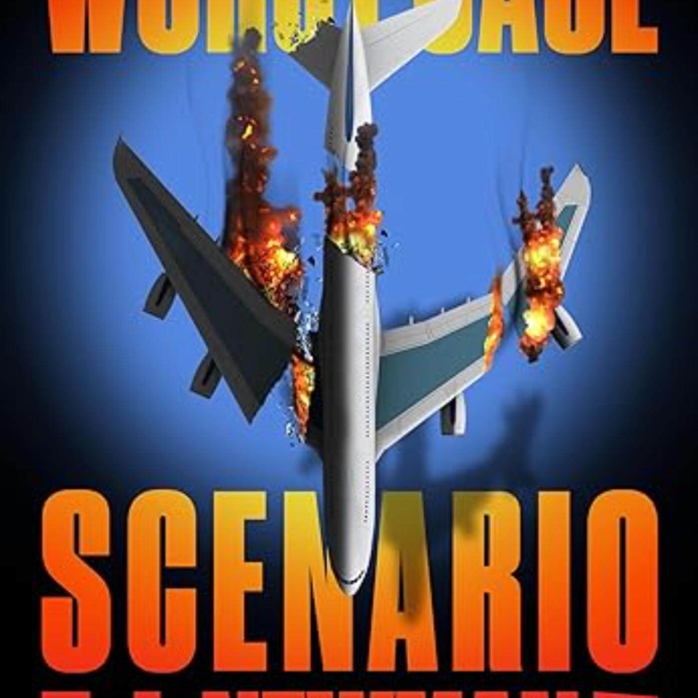Free To Download Worst Case Scenario by T.J. Newman Free To Download Worst Case Scenario by T.J. Newman
