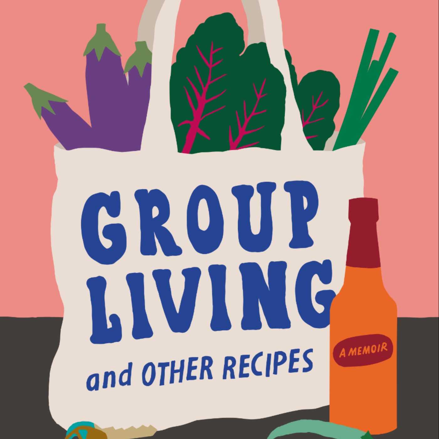 Free To Download Group Living and Other Recipes: A Memoir by Lola Milholland