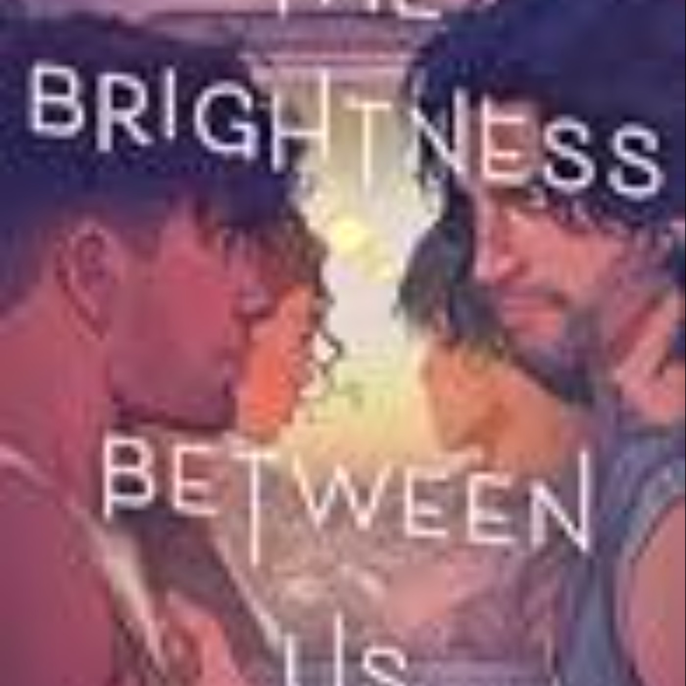 Download e-book The Brightness Between Us Full Access