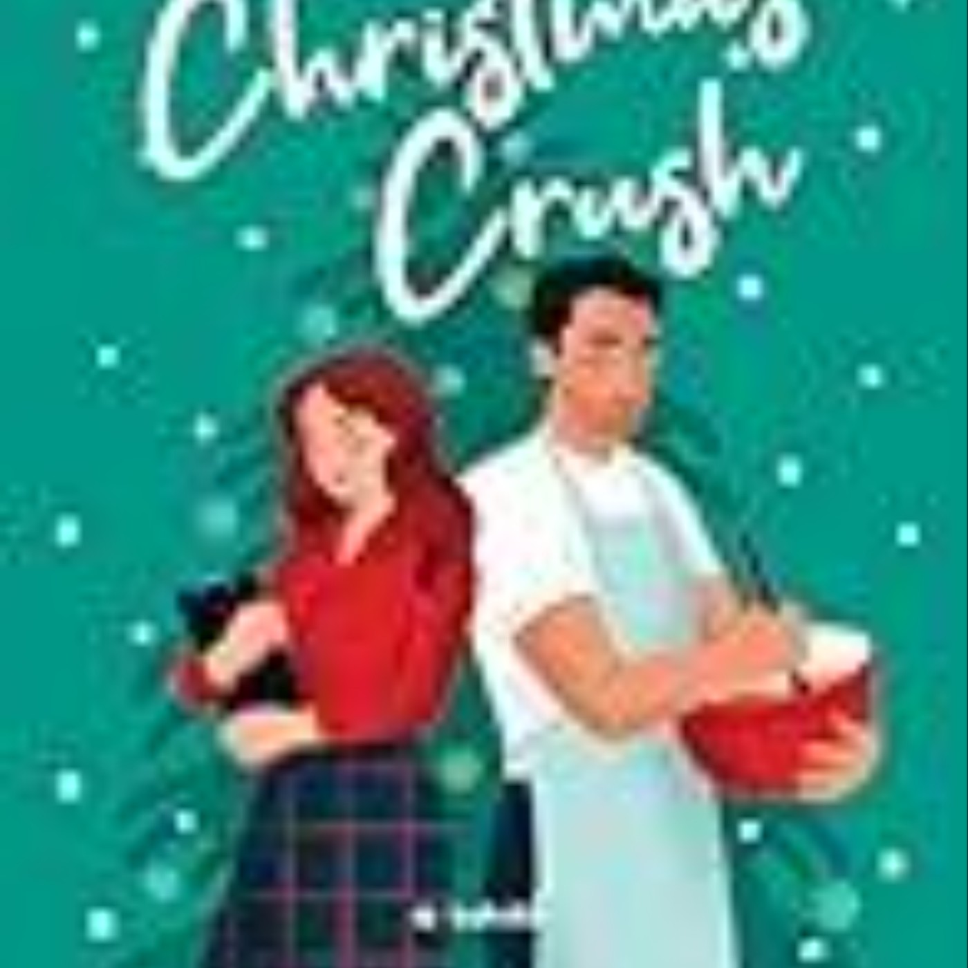 Read e-book The Christmas Crush Full Access