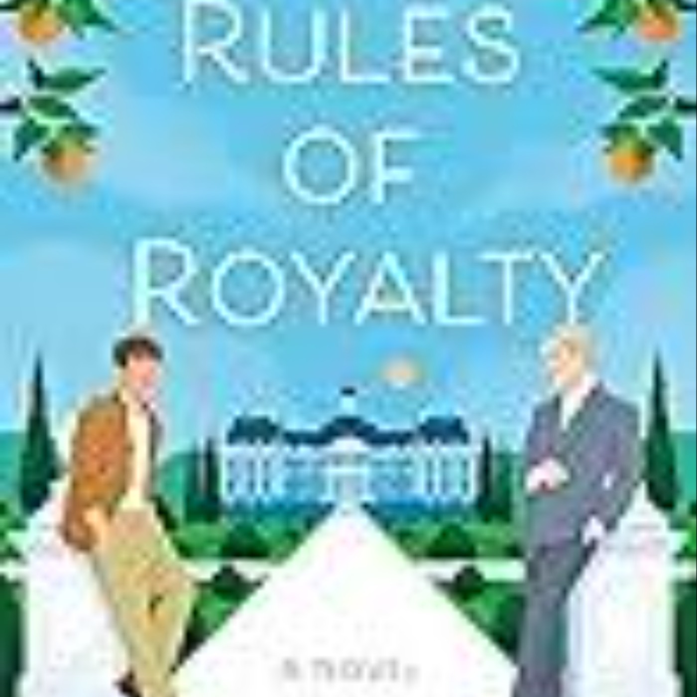 Download Books The Rules of Royalty Full Access
