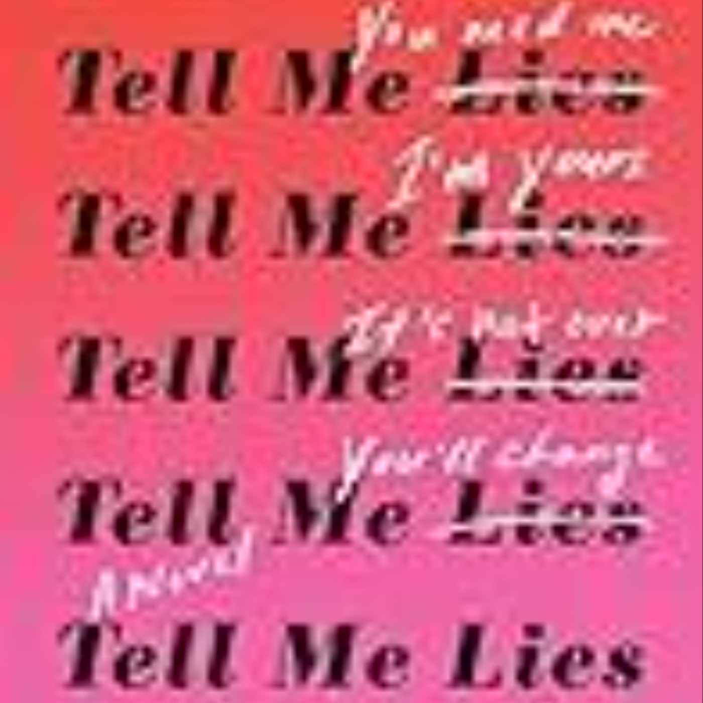Download e-book Tell Me Lies Full Access