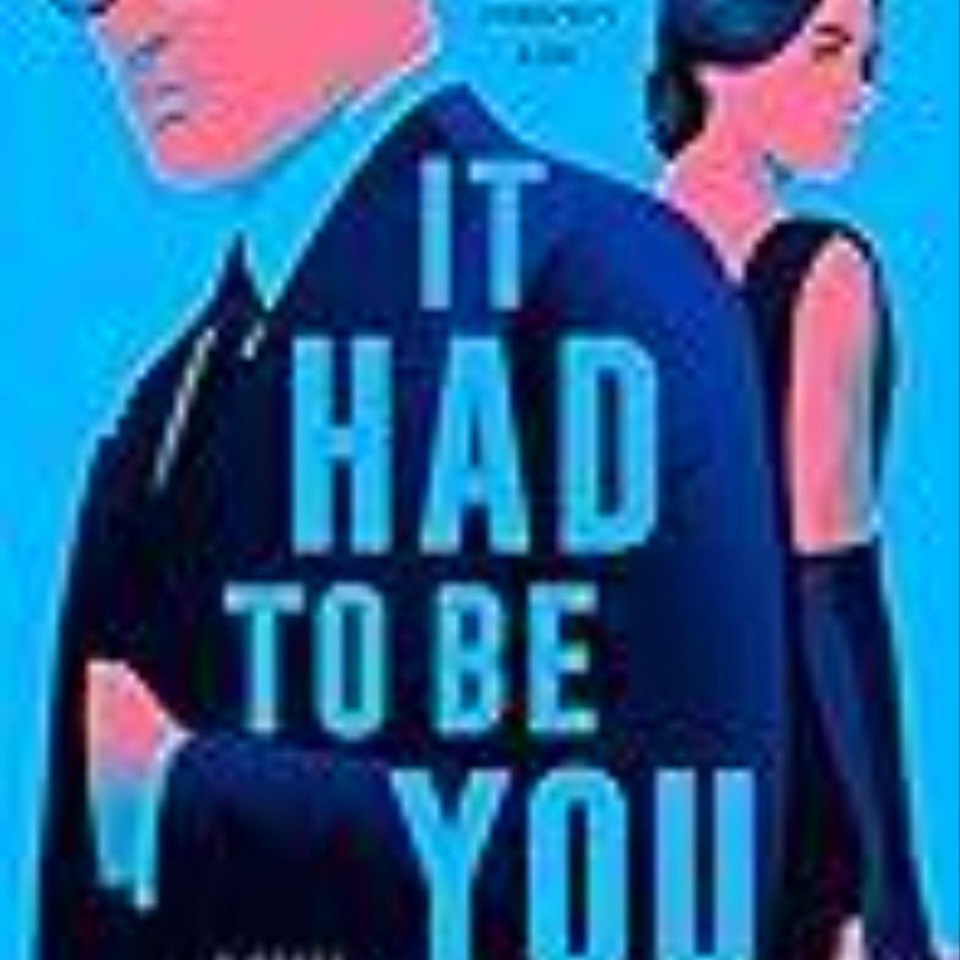Download Books It Had to Be You Full Access