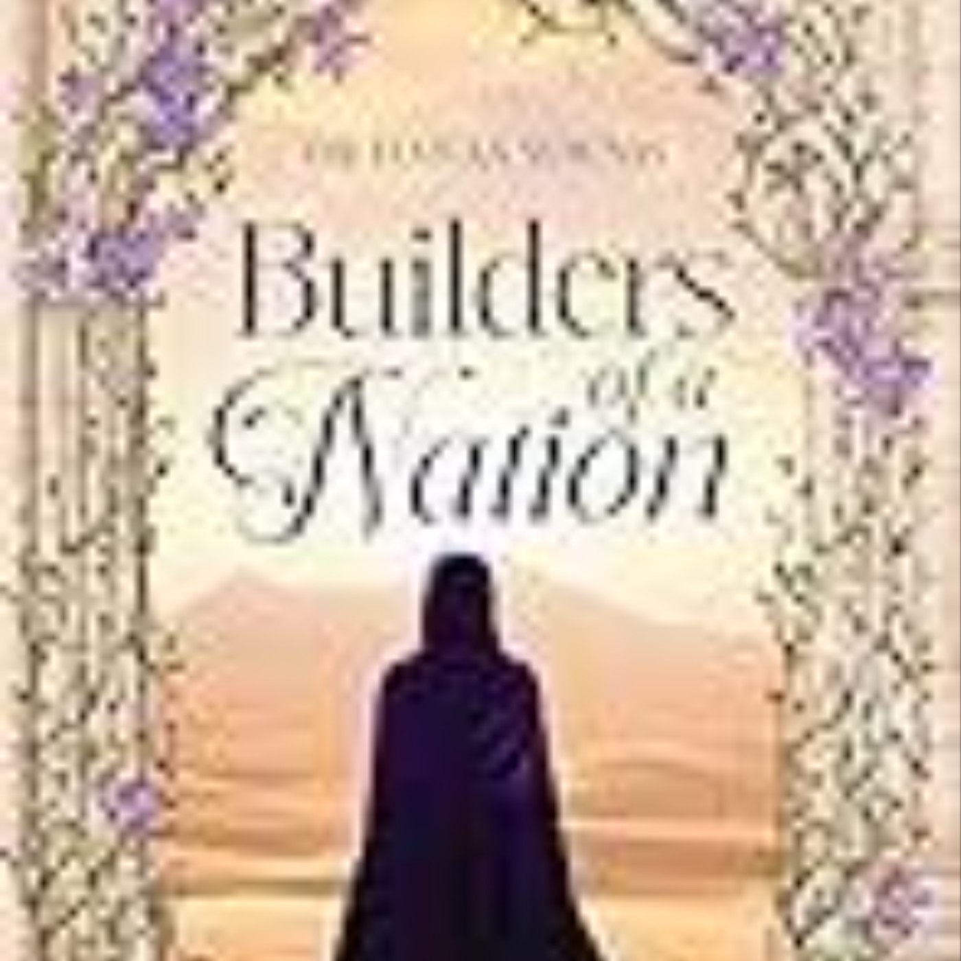 Download Books Builders of a Nation Full Access