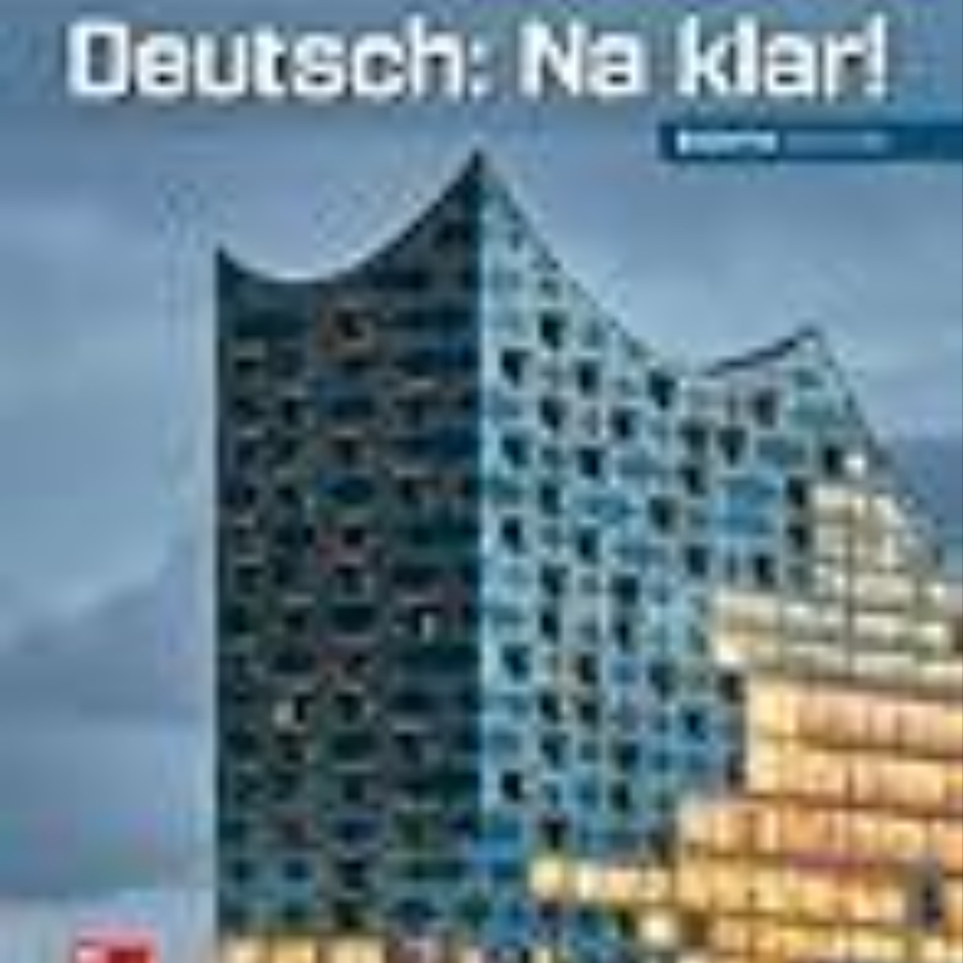 Download e-book Deutsch: Na Klar! Full Access