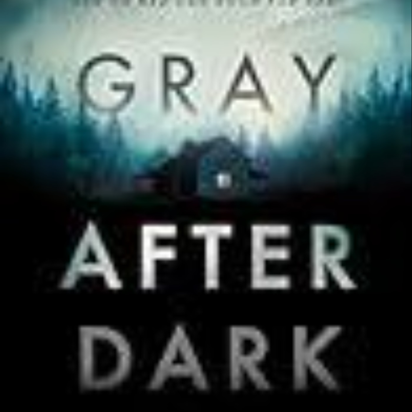 Download Books Gray After Dark Full Access
