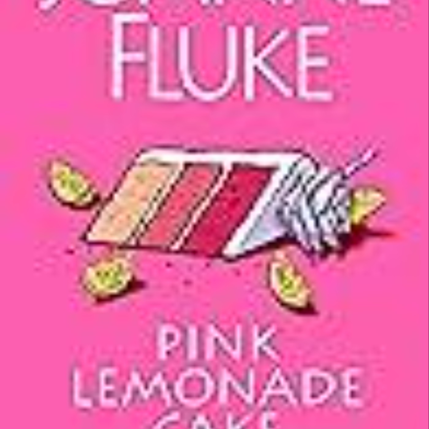 (Download) eBooks Pink Lemonade Cake Murder (Hannah Swensen, #29) Full Page