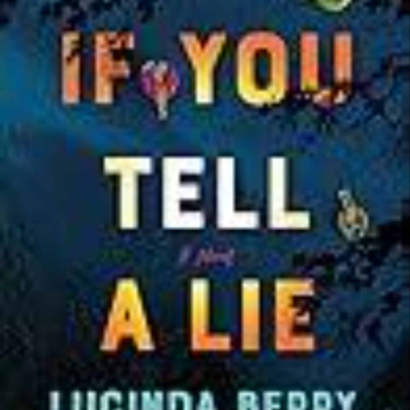 Read e-book If You Tell a Lie Full Access