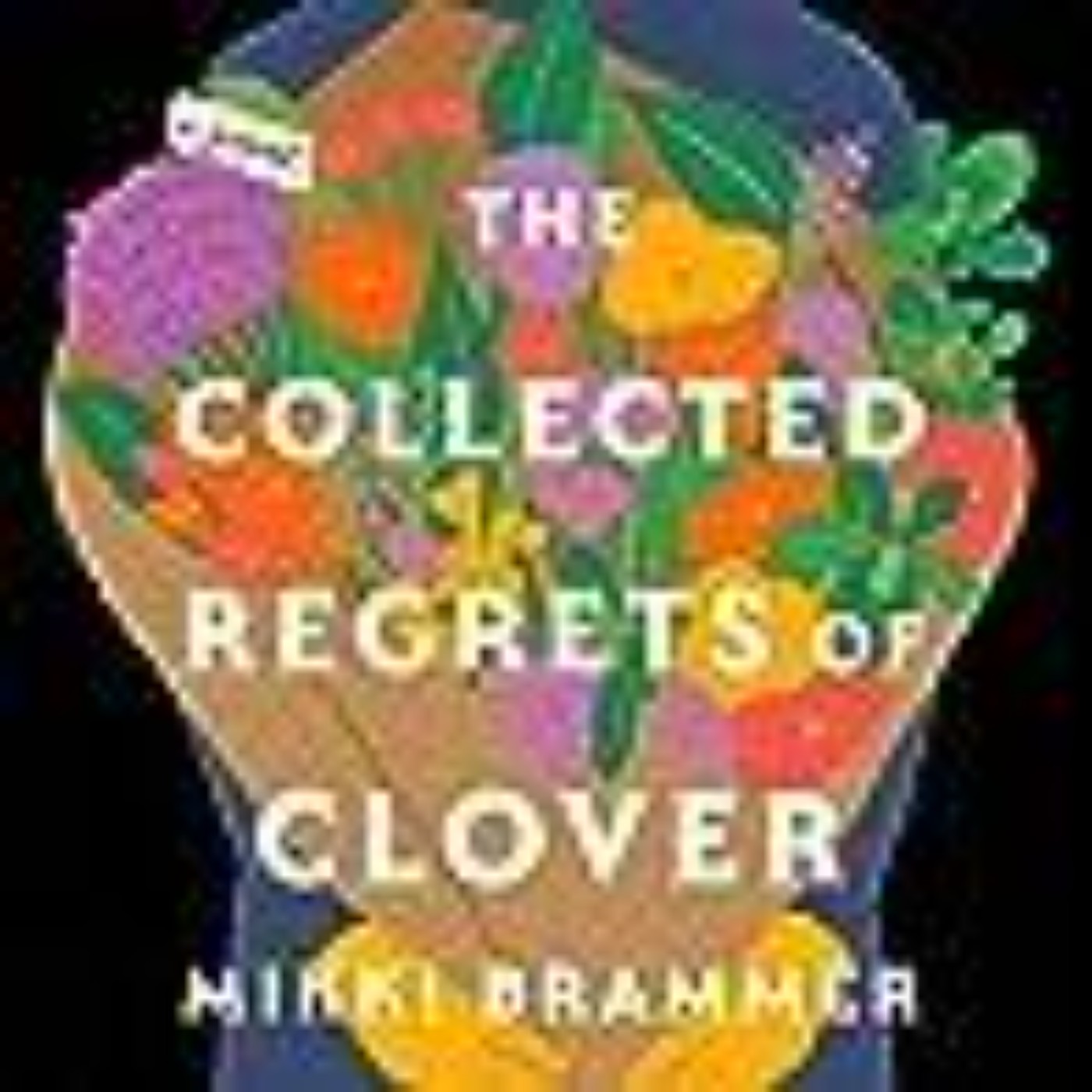 Read e-book The Collected Regrets of Clover Full Access