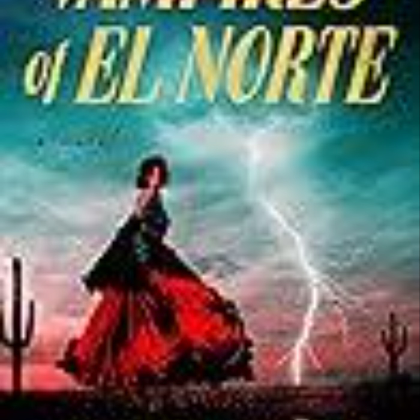 Download Books Vampires of El Norte Full Access