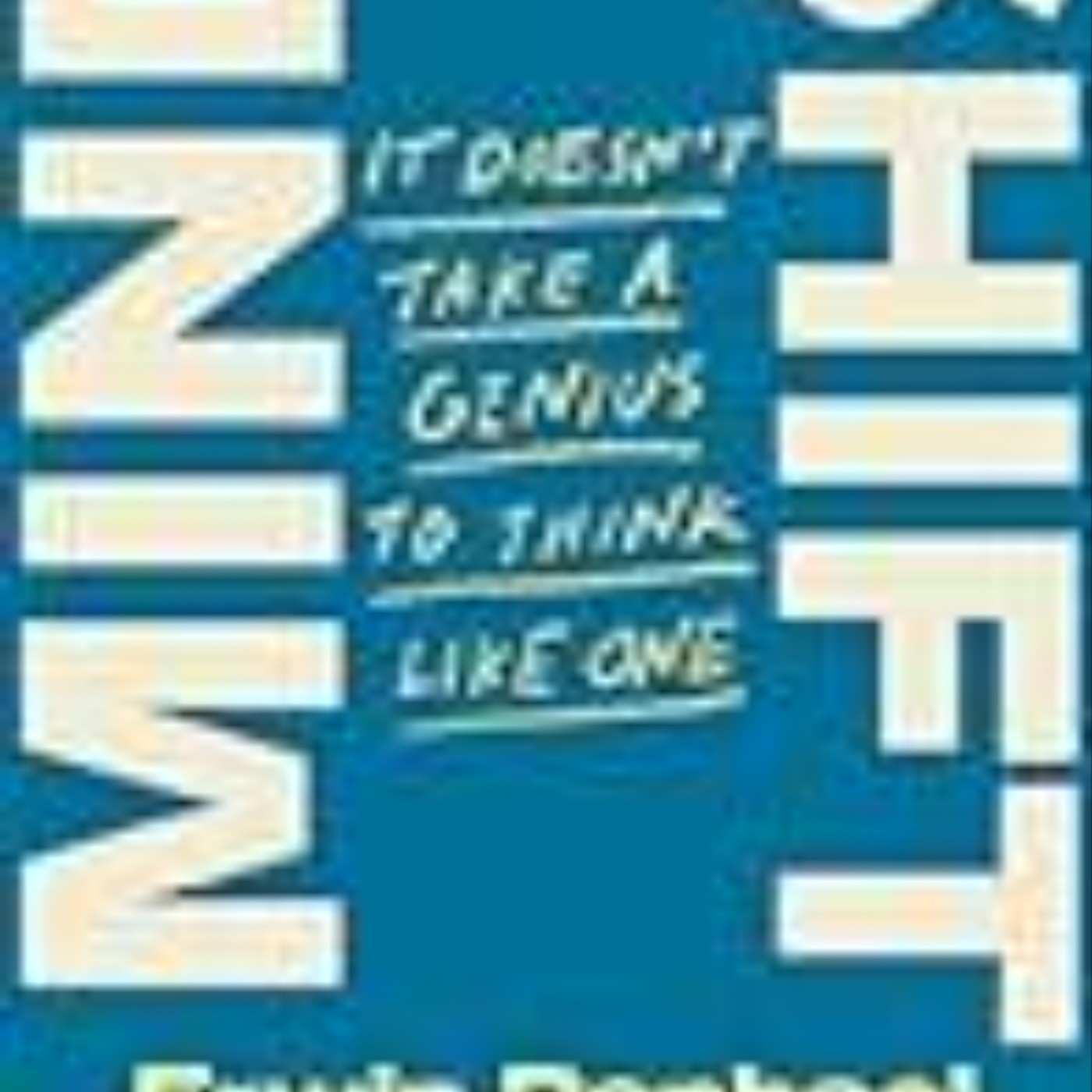 (Get) Books Mind Shift: It Doesn't Take a Genius to Think Like One Full Access