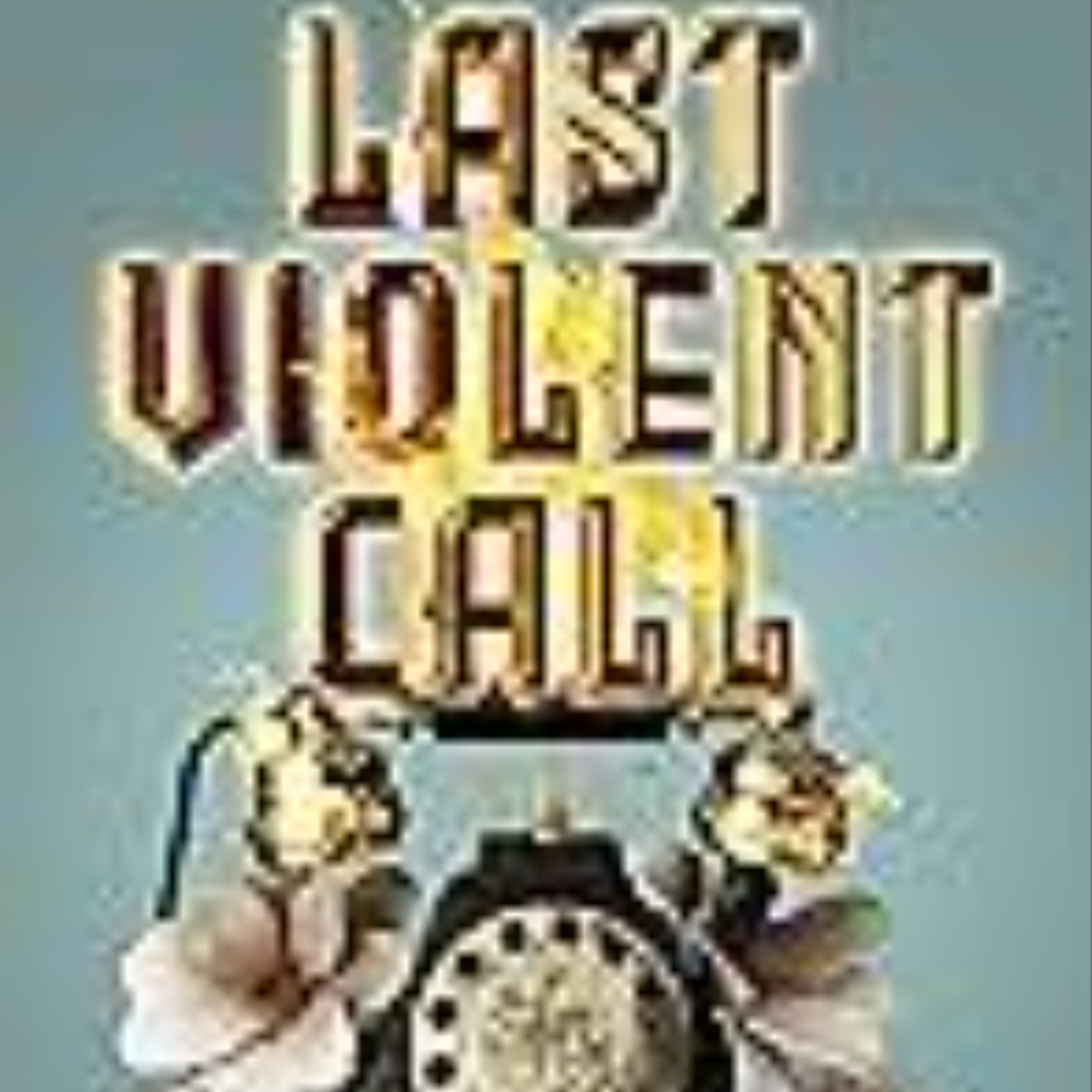 (PDF) Books Last Violent Call (Secret Shanghai, #3.5) Full Access