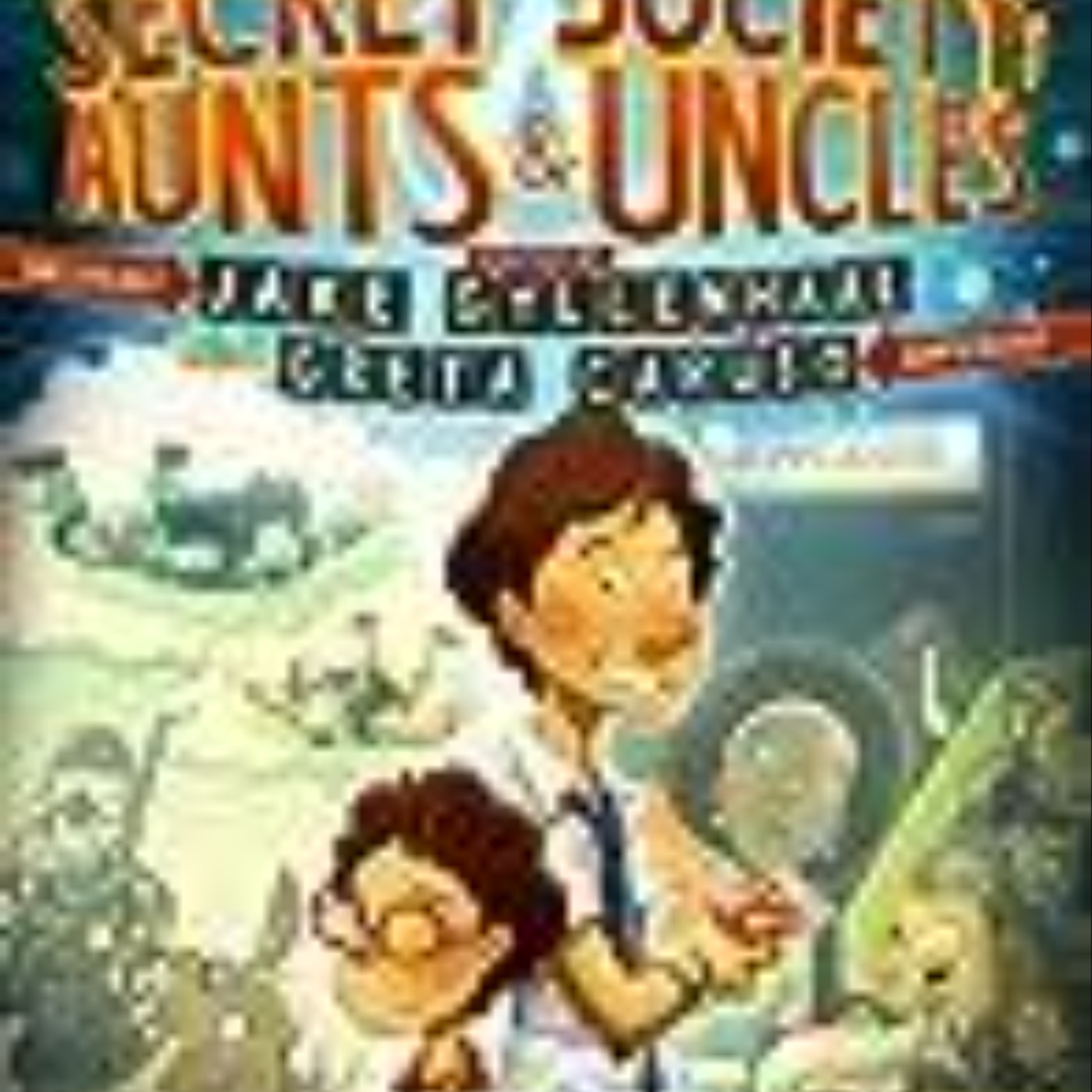 Read e-book The Secret Society of Aunts & Uncles Full Access