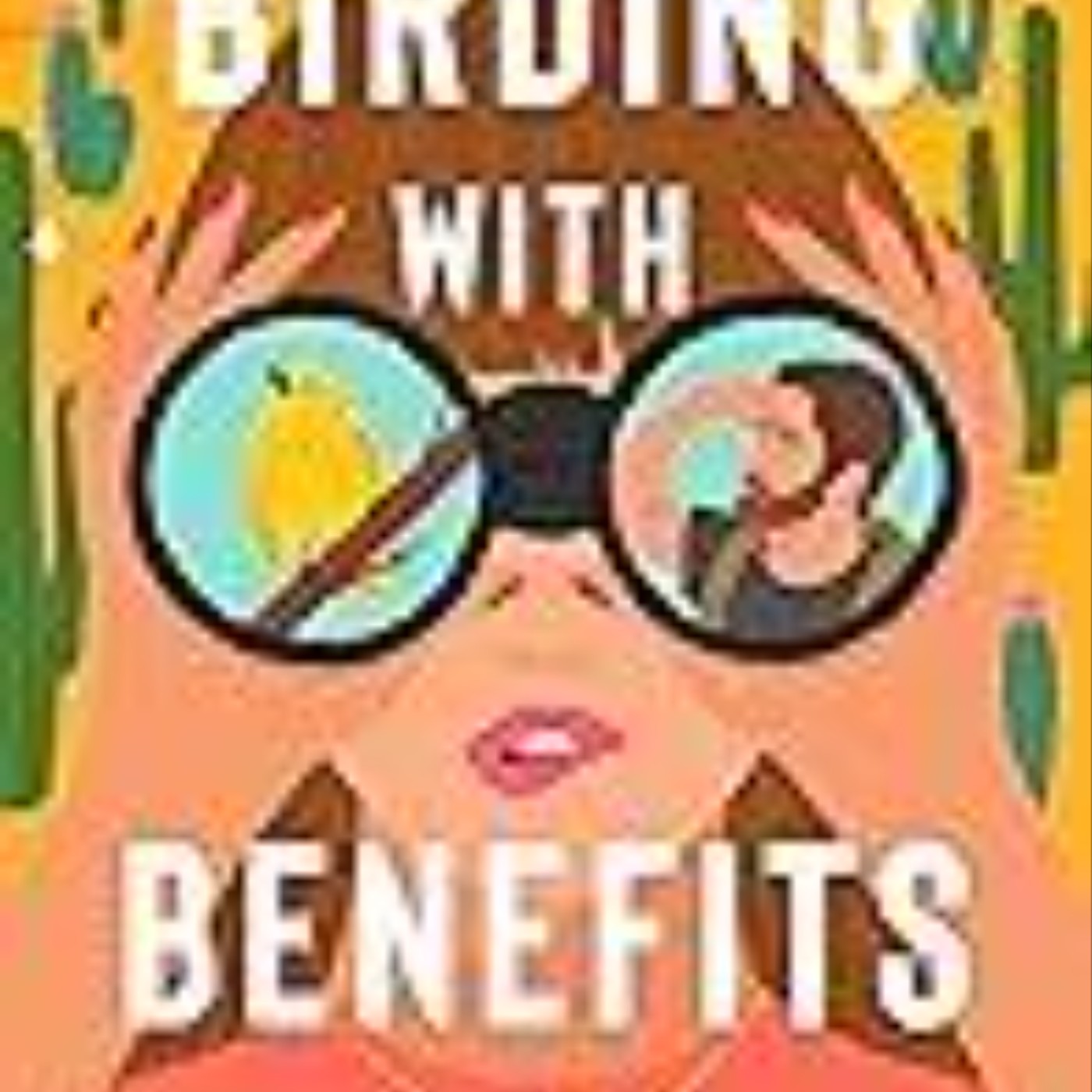 Read e-book Birding with Benefits Full Access