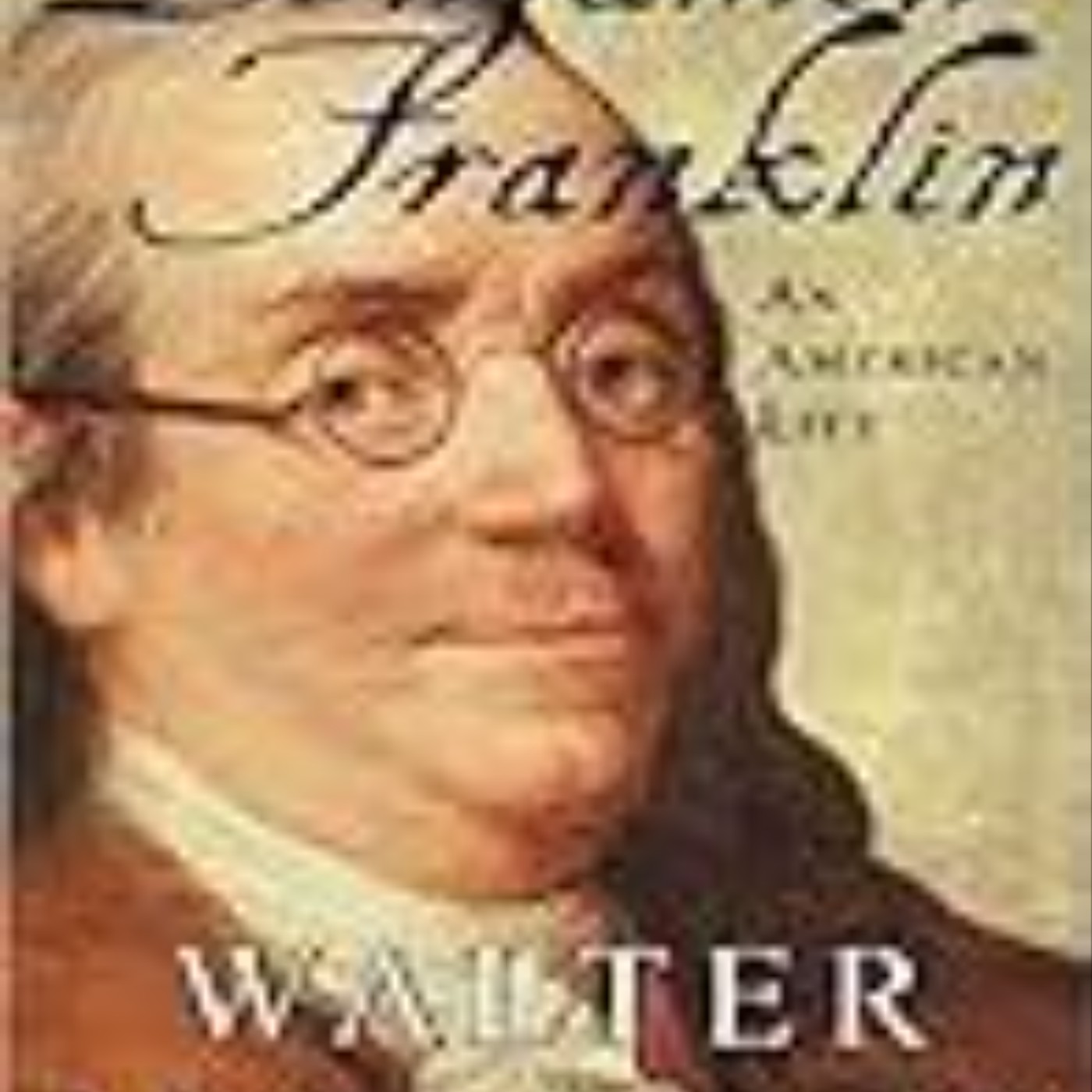Read e-book Benjamin Franklin: An American Life Full Page