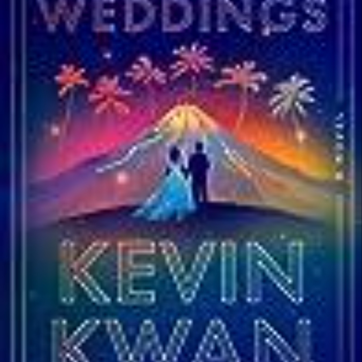 Read Now Lies and Weddings by Kevin Kwan